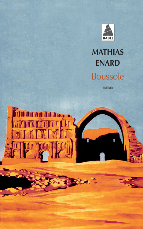 Boussole - Mathias Enard - ACTES SUD