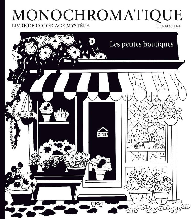 Monochromatique - Les petites boutiques -  Collectif, Lisa Magano - FIRST