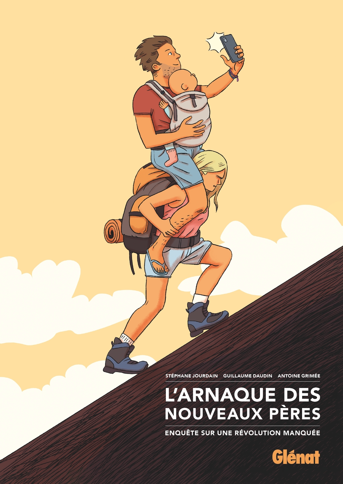 L'Arnaque des nouveaux pères - Stéphane Jourdain, Guillaume Daudin - GLENAT