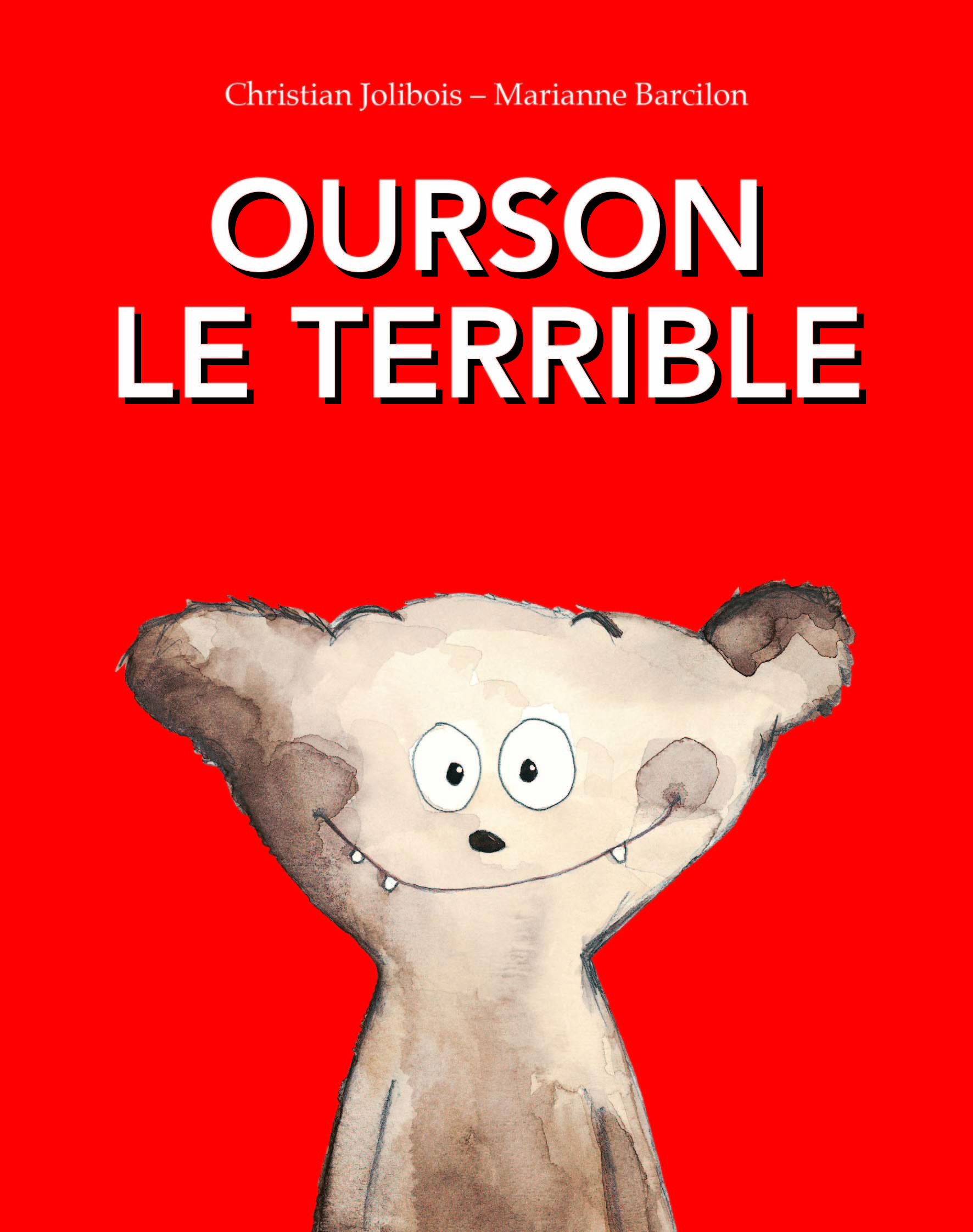 ourson le terrible - Christian Jolibois - EDL