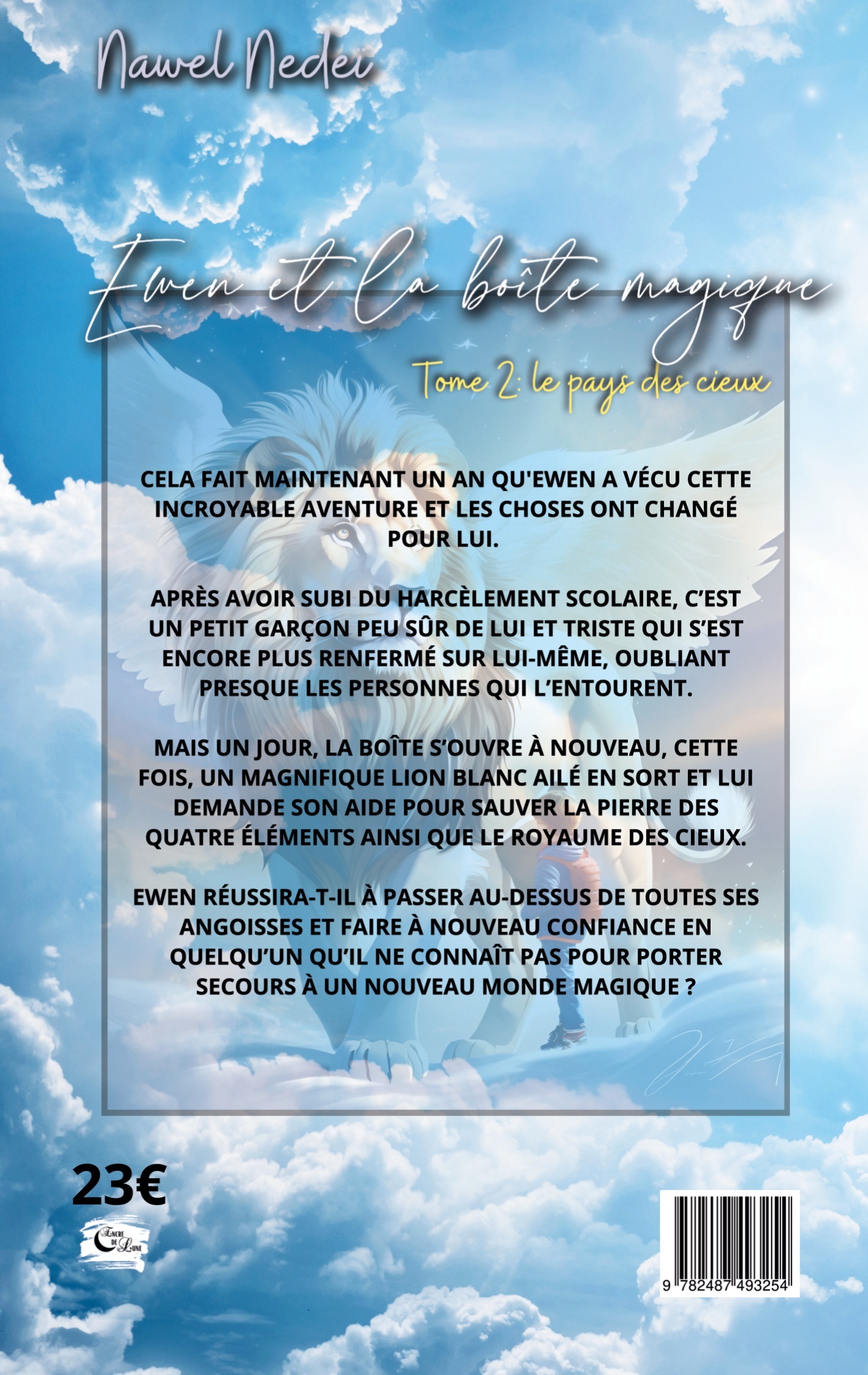 Ewen et la boite magique -  NEDEI NAWEL, Nawel Nedeï, Editions Encre de Lune - ENCRE DE LUNE