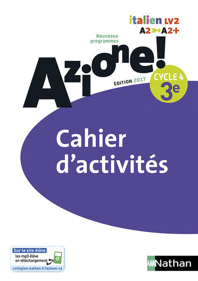 Azione ! 3ème Cahier d'activités 2017 -  Collectif, Marie-Thérèse Medjadji - NATHAN