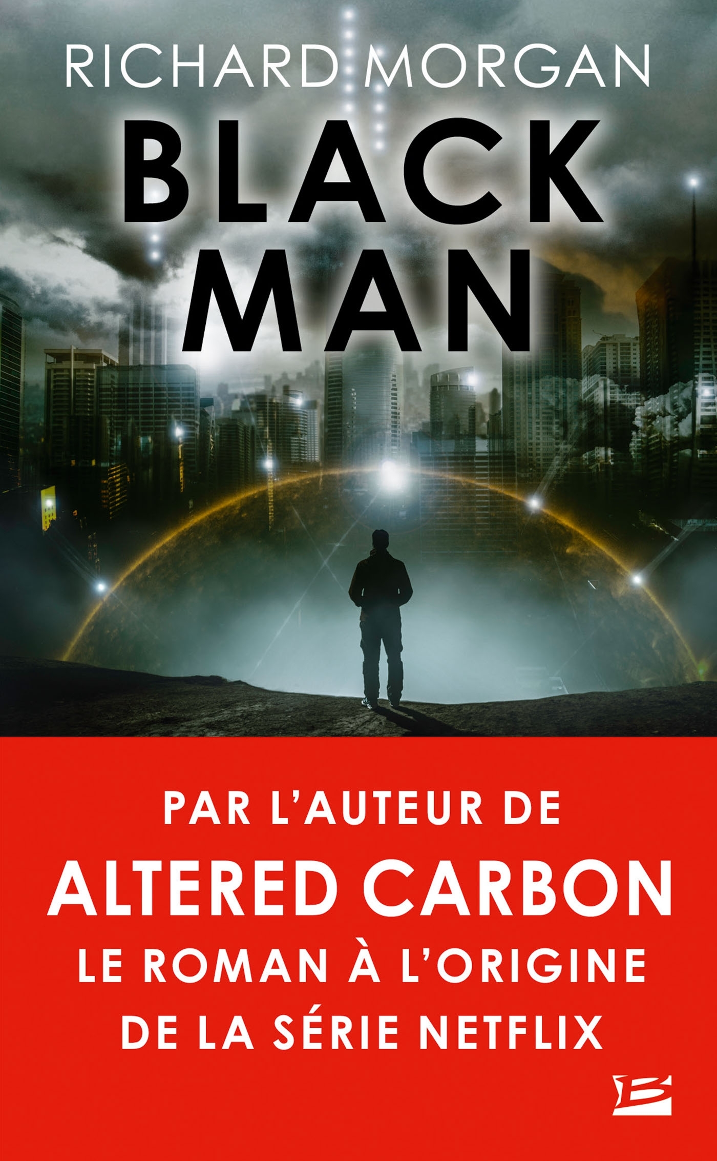 Black Man - Richard Morgan - BRAGELONNE