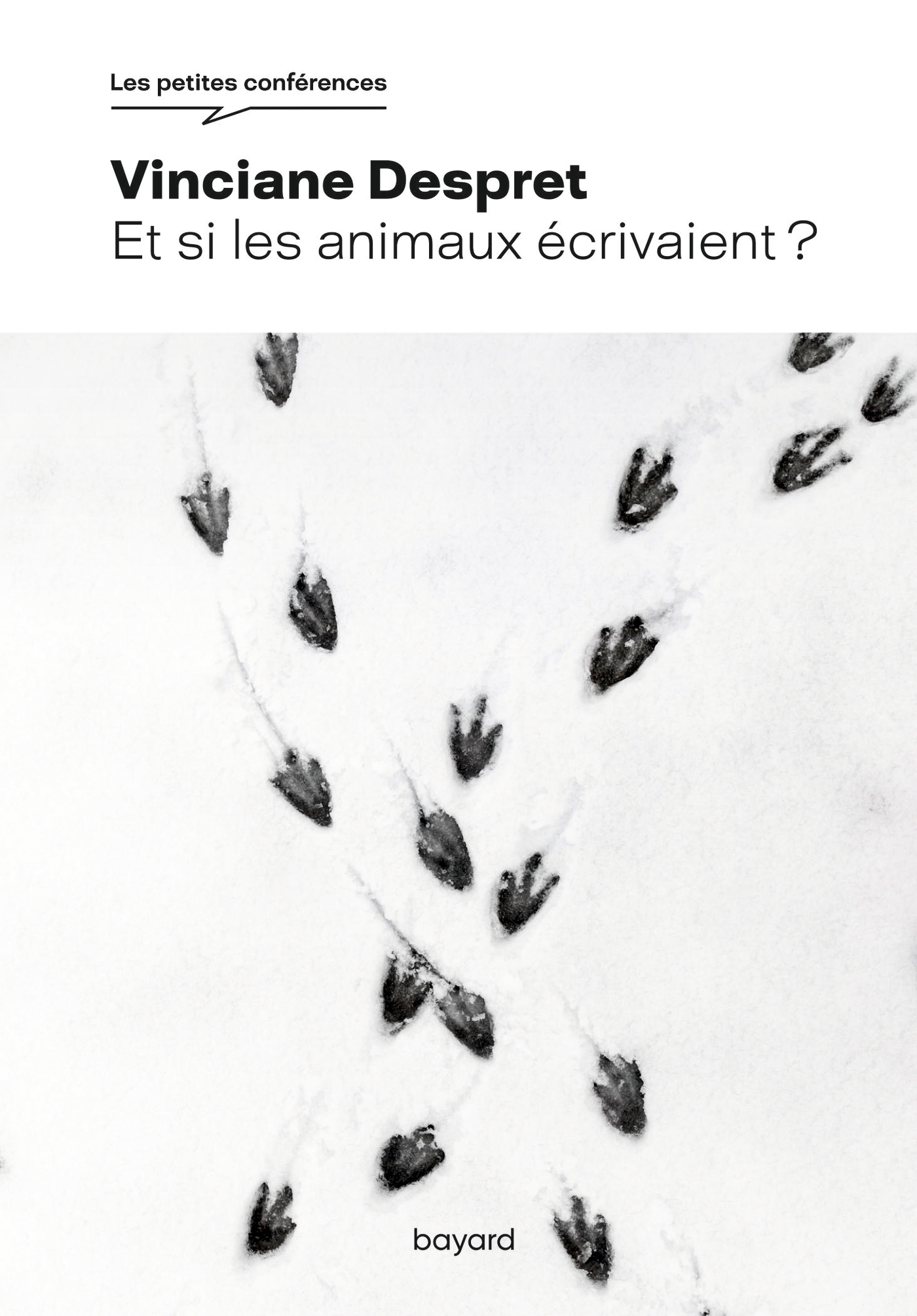 Et si les animaux écrivaient ? - Vinciane Despret - BAYARD ADULTE