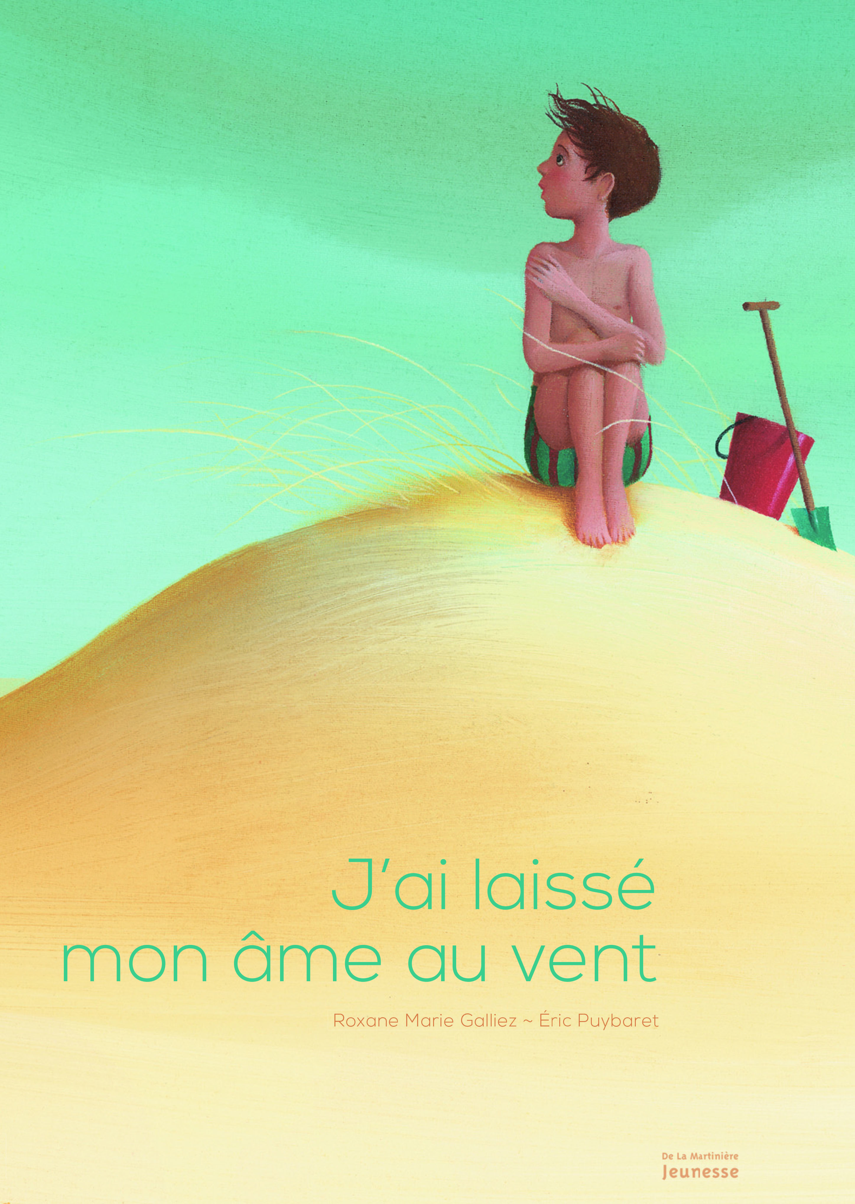 J'ai laissé mon âme au vent - Roxane Marie Galliez - MARTINIERE J