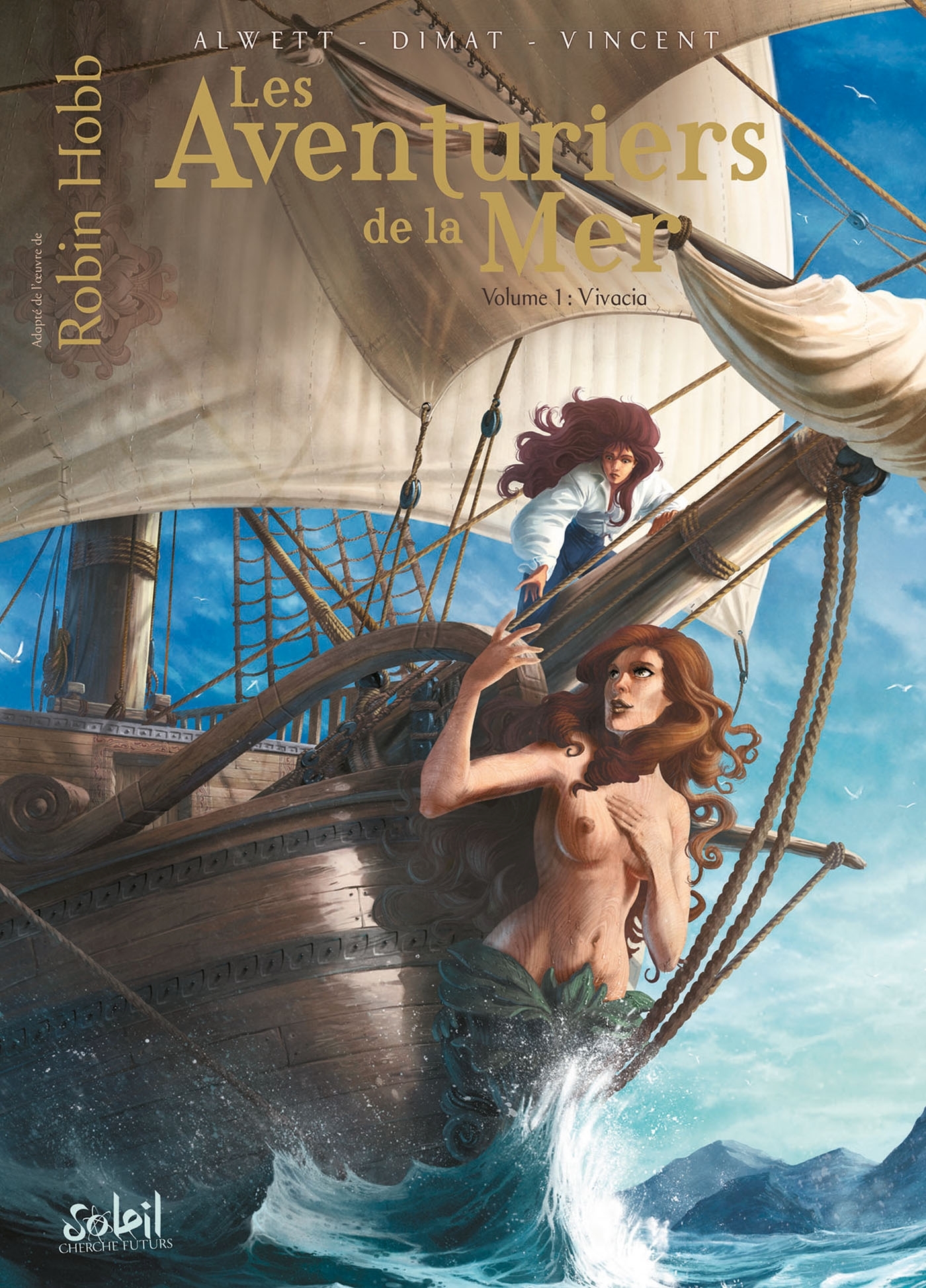 Les Aventuriers de la mer T01 - Vivacia - Audrey Alwett - SOLEIL