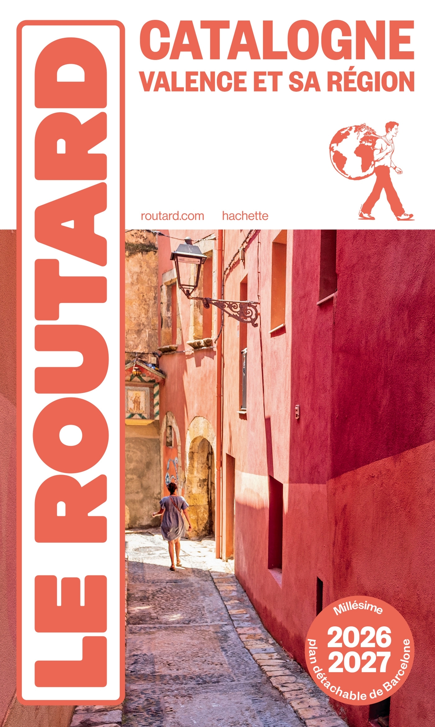 Guide du Routard Catalogne Valence et sa région 2026/27 -   - HACHETTE TOURI