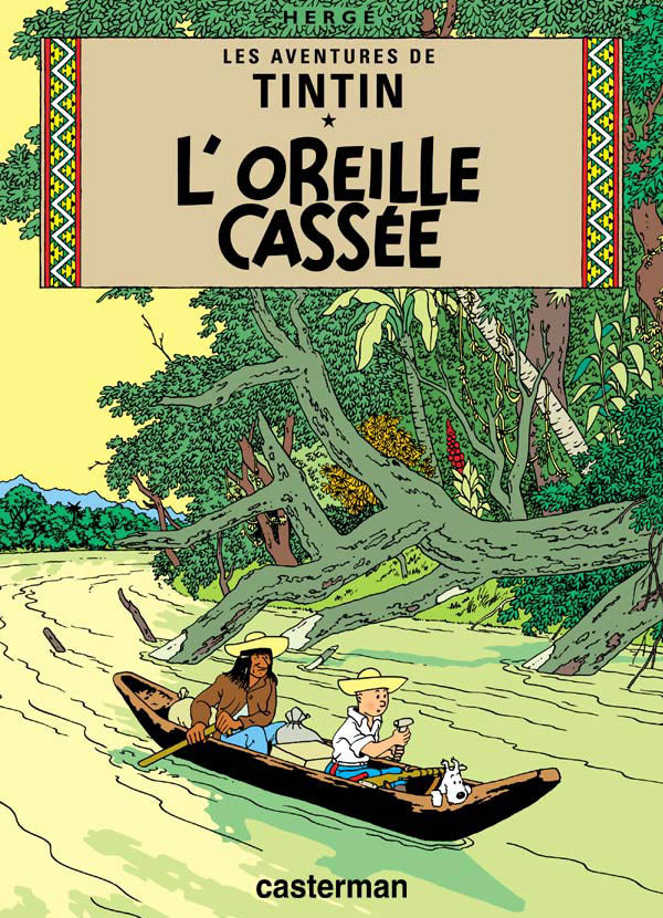 L'Oreille cassée -  Hergé - CASTERMAN