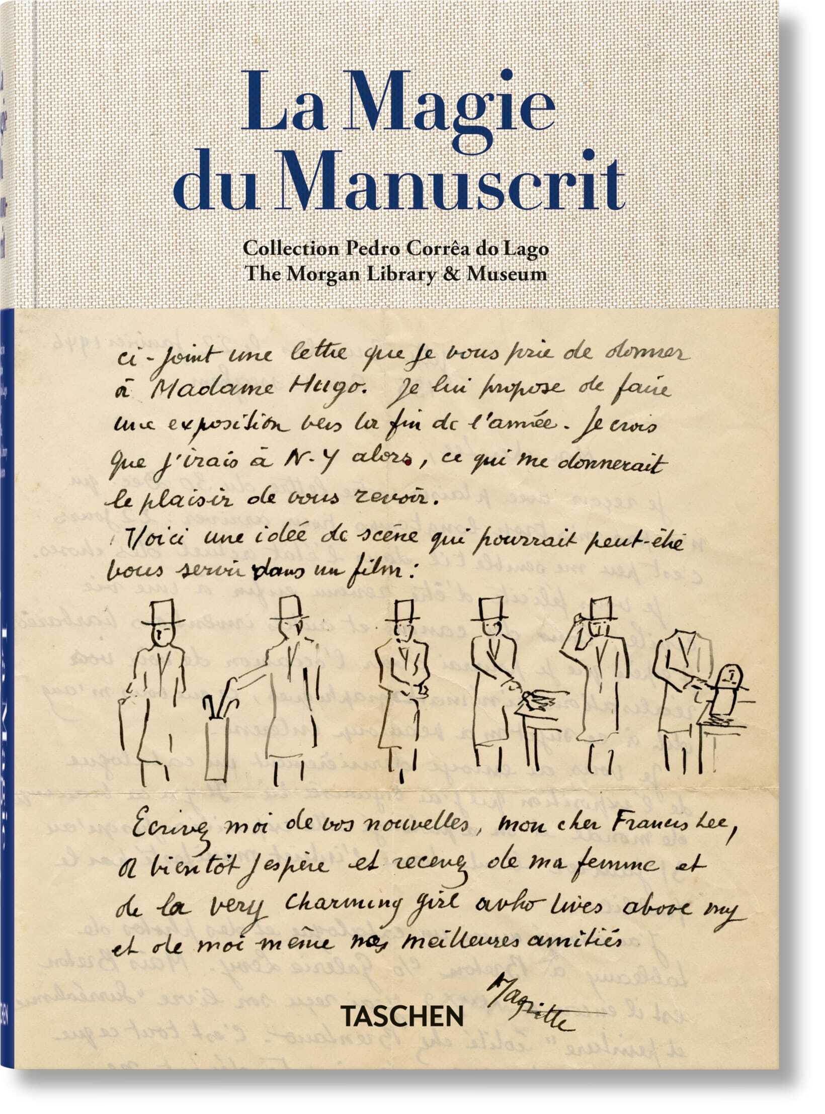 LA MAGIE DU MANUSCRIT. COLLECT - Christine Nelson, Pedro Corrêa do Lago, Julius Wiedemann - TASCHEN