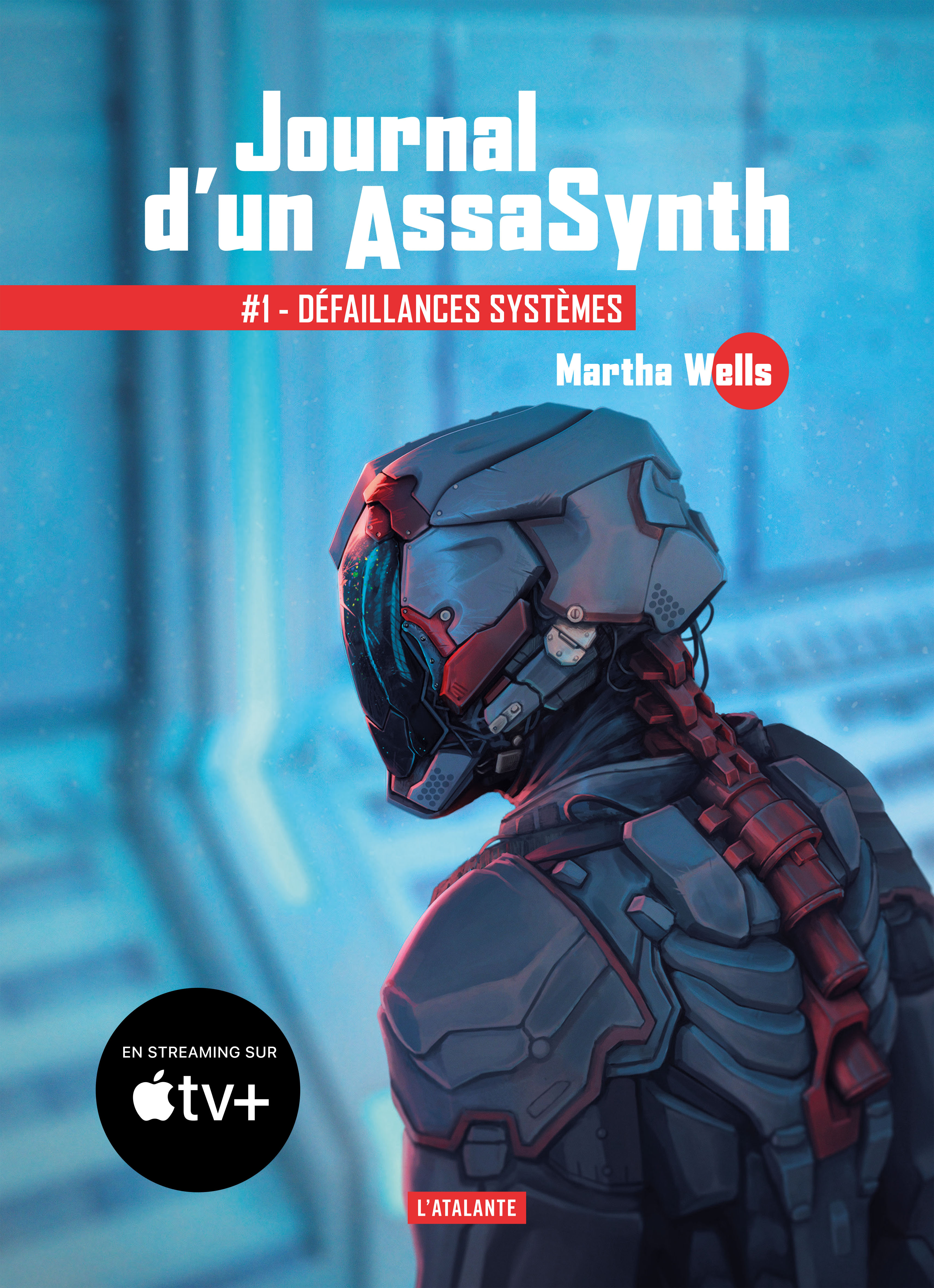 Défaillances systèmes - Martha Wells - ATALANTE