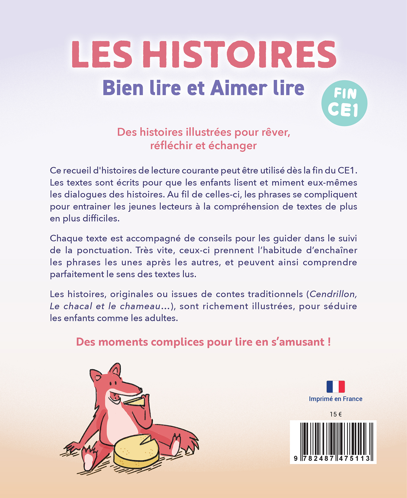 Les histoires Bien lire et Aimer lire - Clotilde Silvestre de Sacy - BIEN LIRE