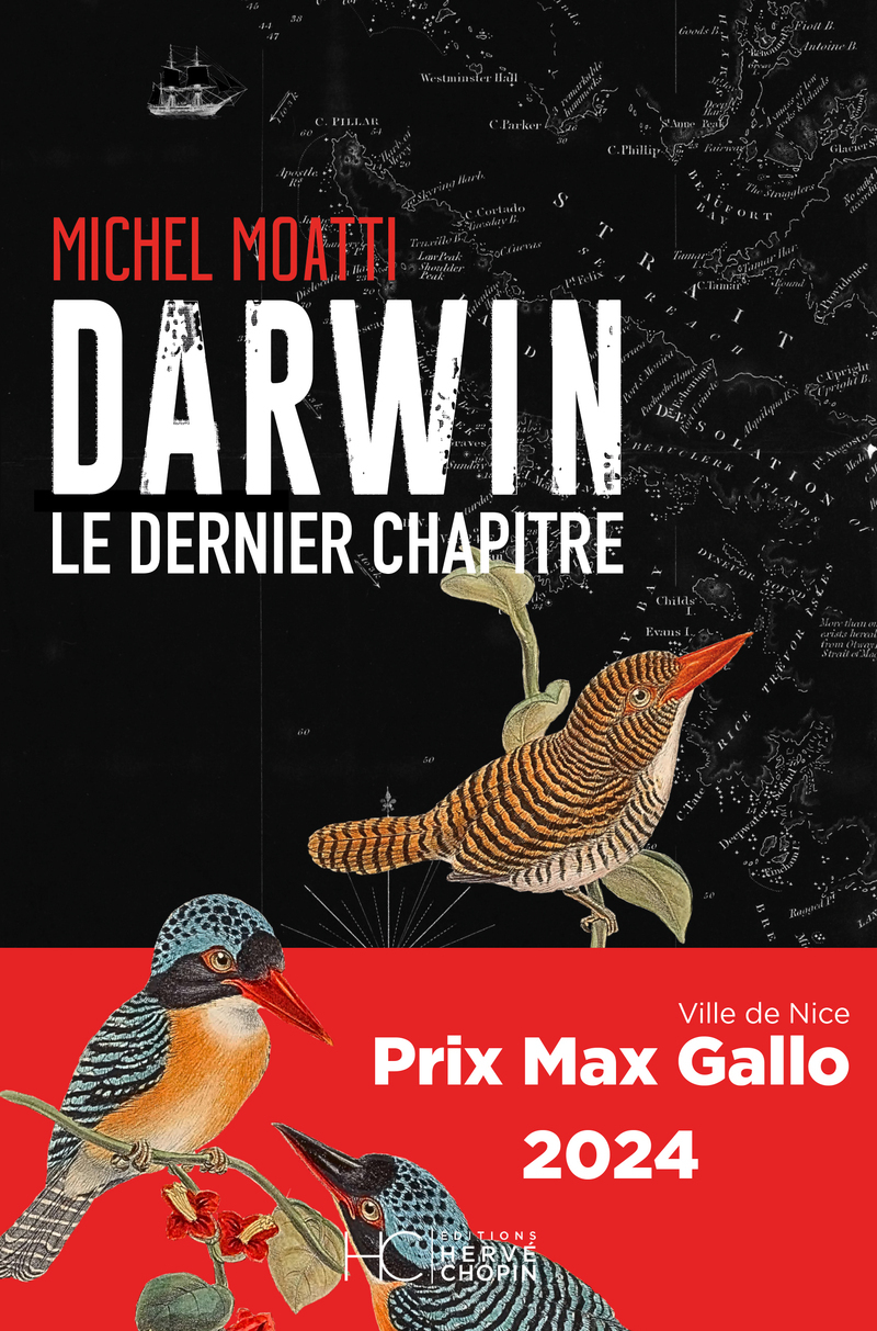 Darwin - Le dernier chapitre - Michel Moatti - HERVE CHOPIN ED