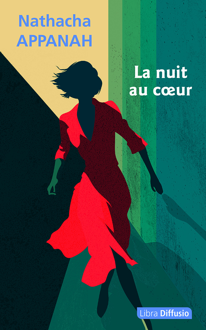 La nuit au cœur - Nathacha Appanah - LIBRA DIFFUSIO