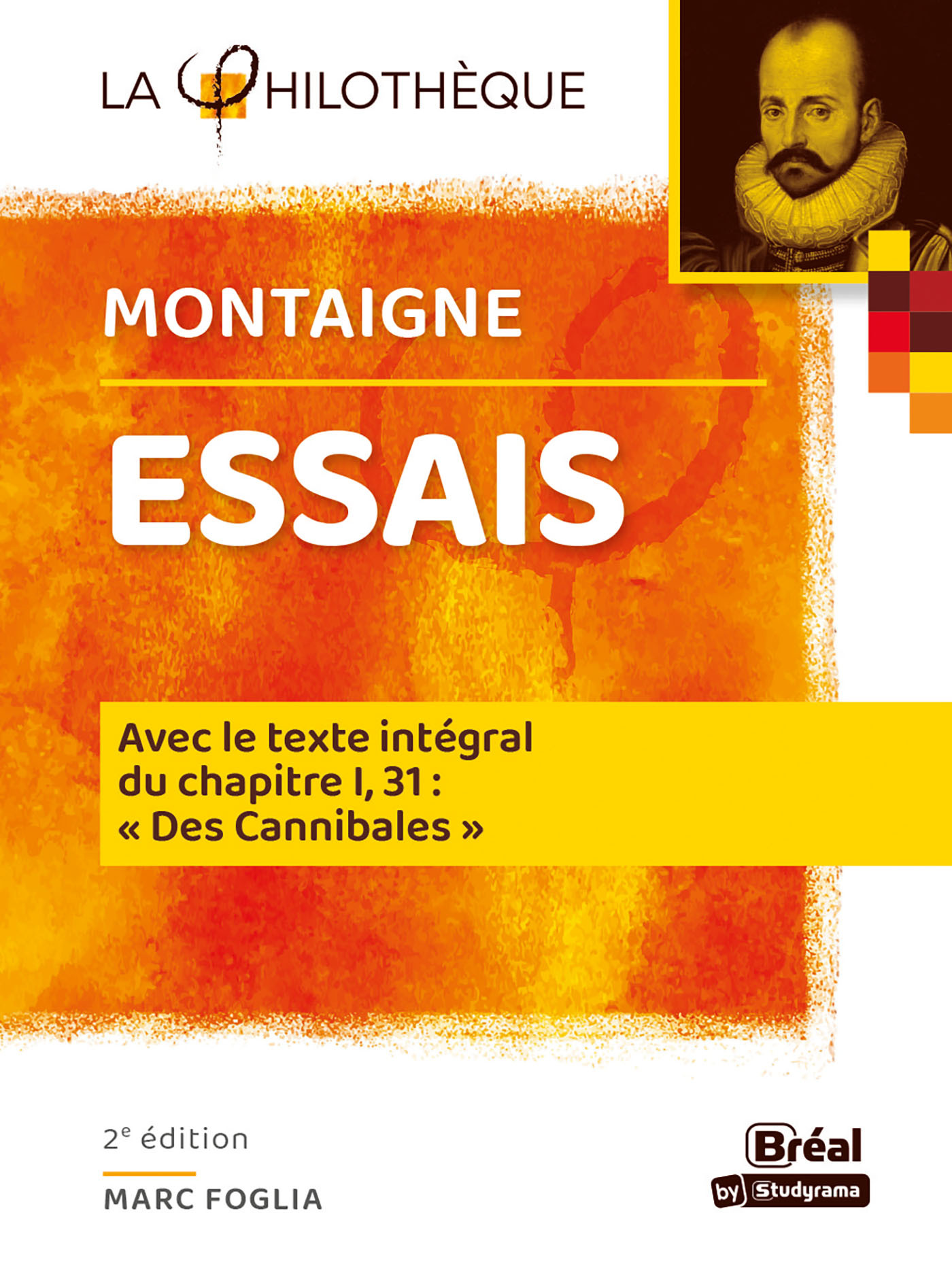 Essais Montaigne  - MARC FOGLIA - BREAL