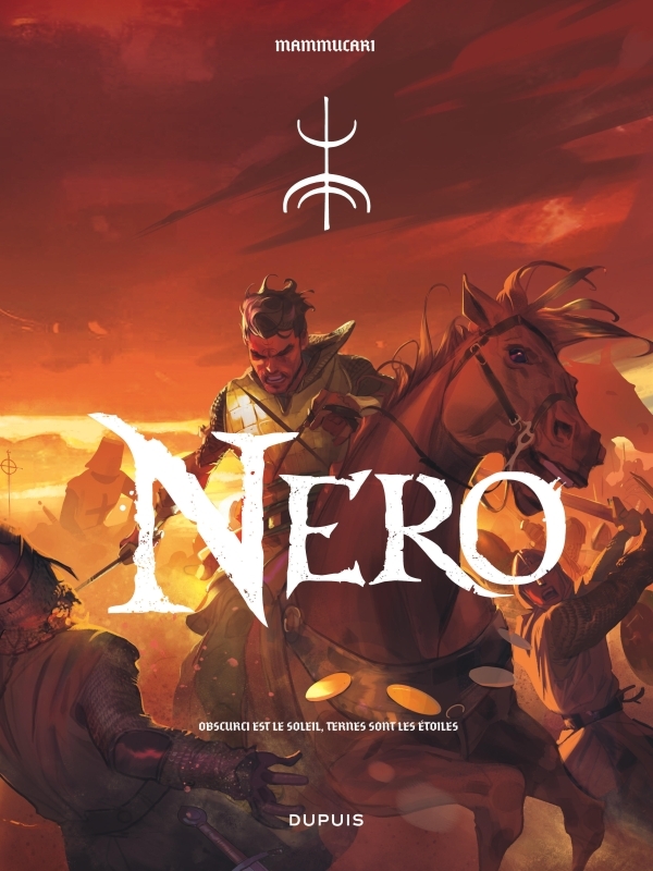 Nero - Tome 1 - Obscurci est le soleil, ternes sont les étoiles -  Mammucari Emiliano,  Mammucari Matteo, Matteo Mammucari, Emiliano Mammucari - DUPUIS