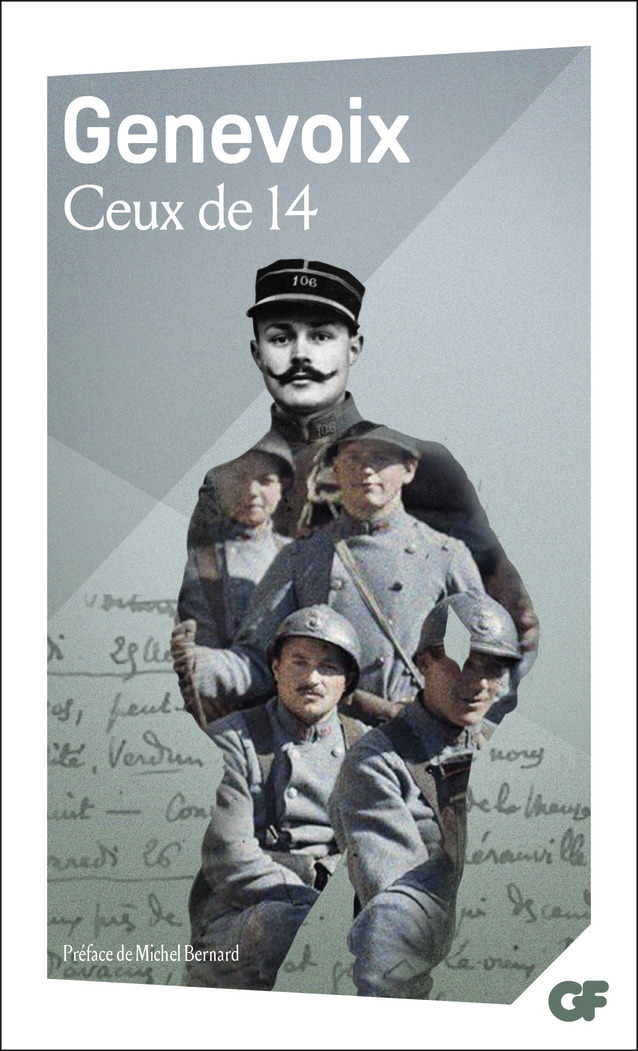 Ceux de 14 - Maurice Genevoix, Michel Bernard - FLAMMARION