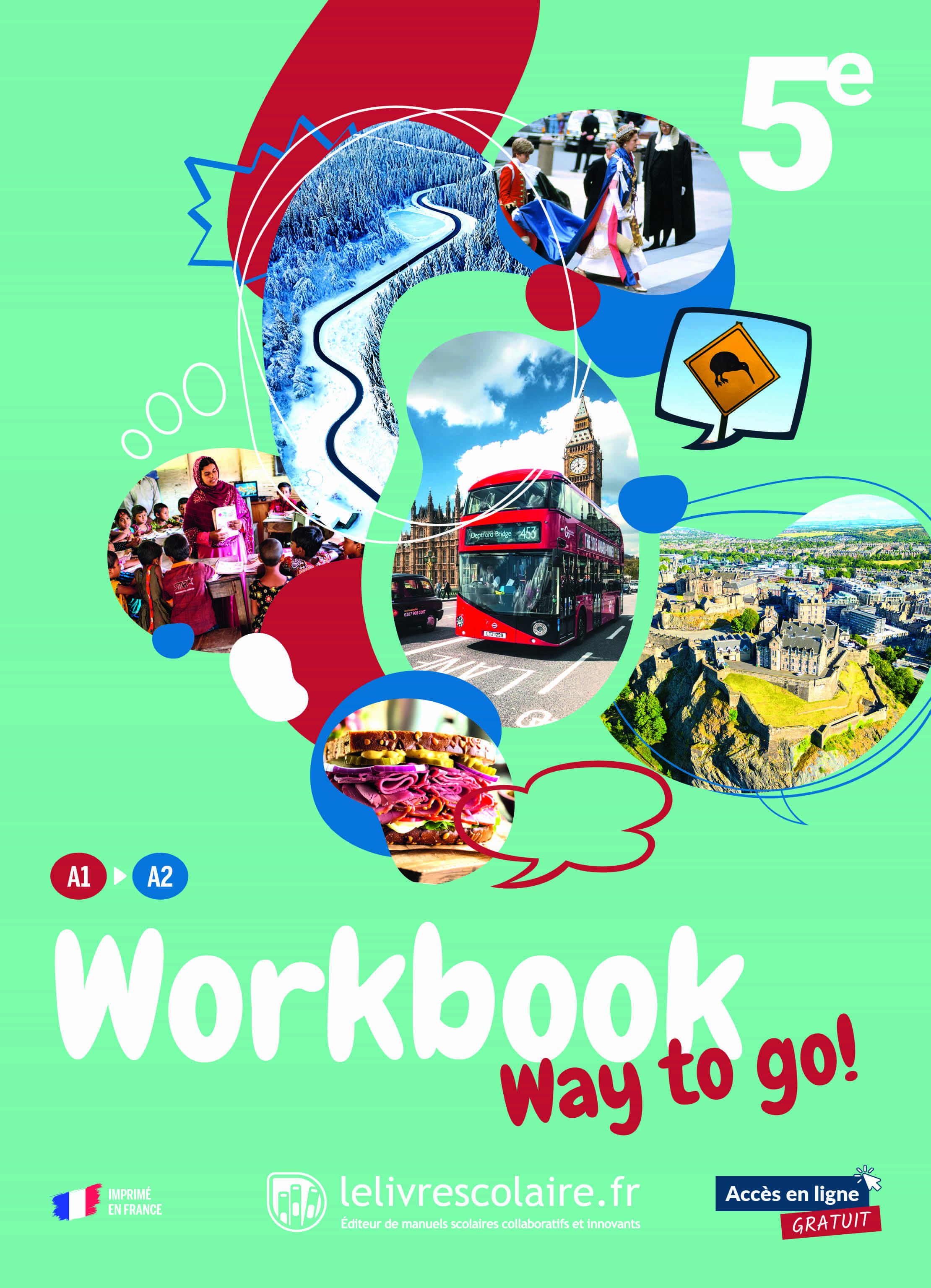 Anglais 5e 2026 - workbook - way to go ! -  198 enseignants contributeurs, Emilie Antoine - LELIVRESCOLAIRE