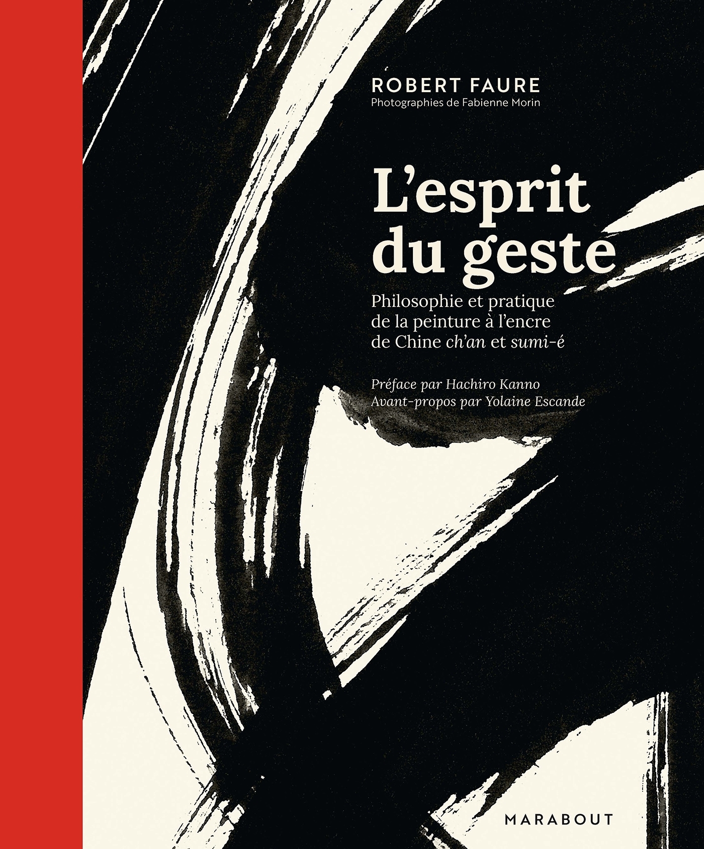 L'esprit du geste -  - MARABOUT
