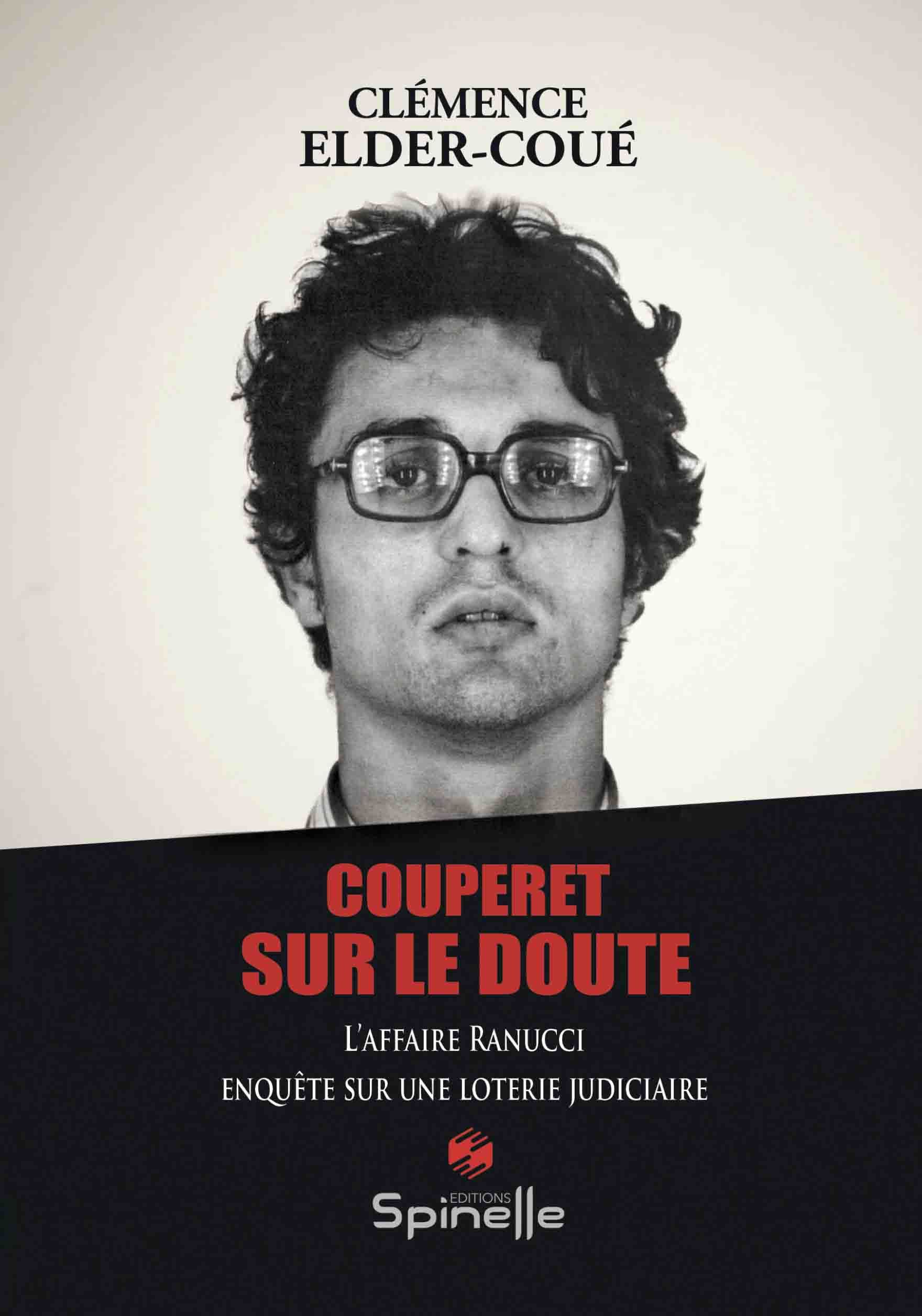 Couperet sur le doute - Clémence Elder-Coué - SPINELLE