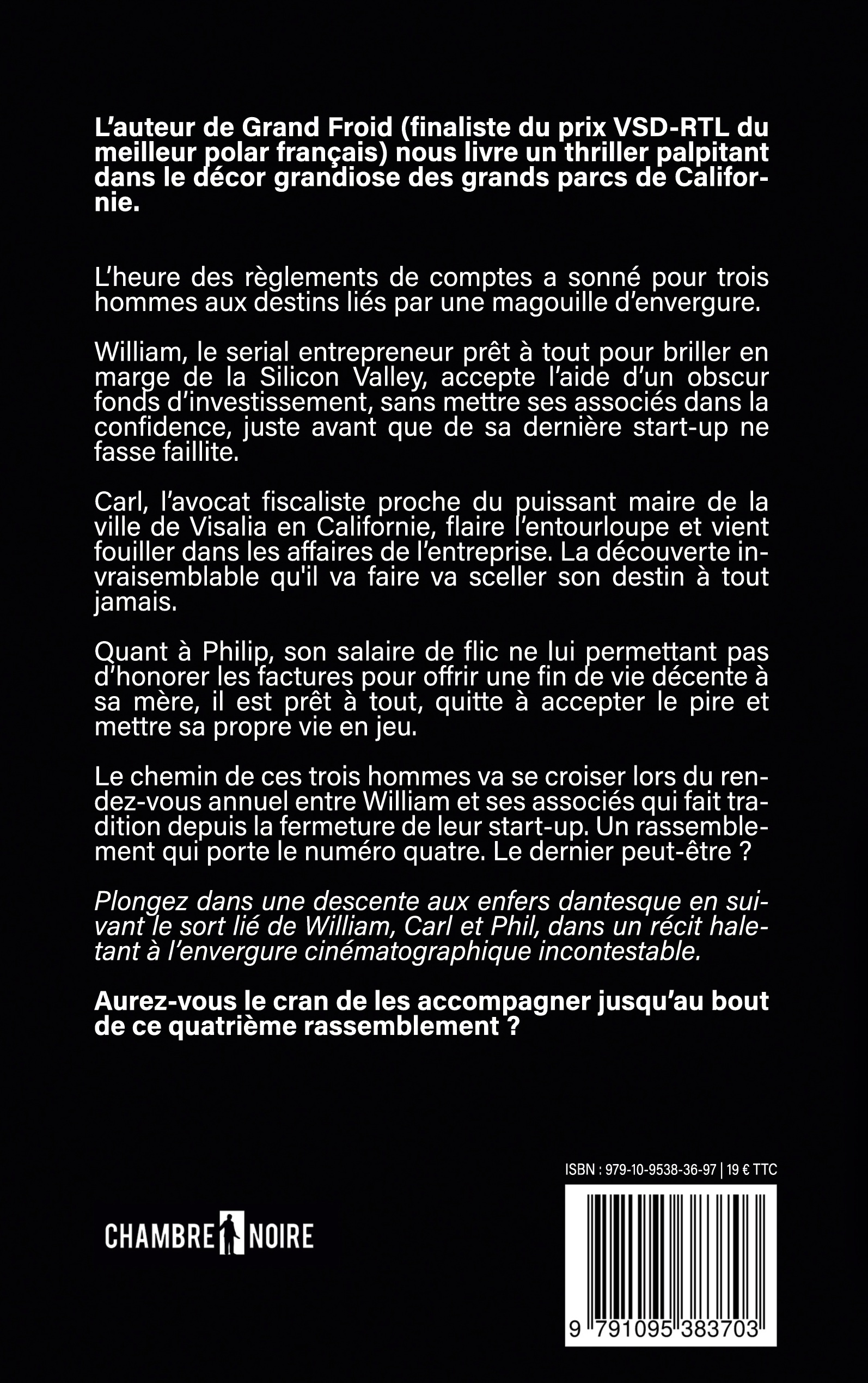 Le quatrième rassemblement - Cyril Carrère, Chambre Noire - CHAMBRE NOIRE
