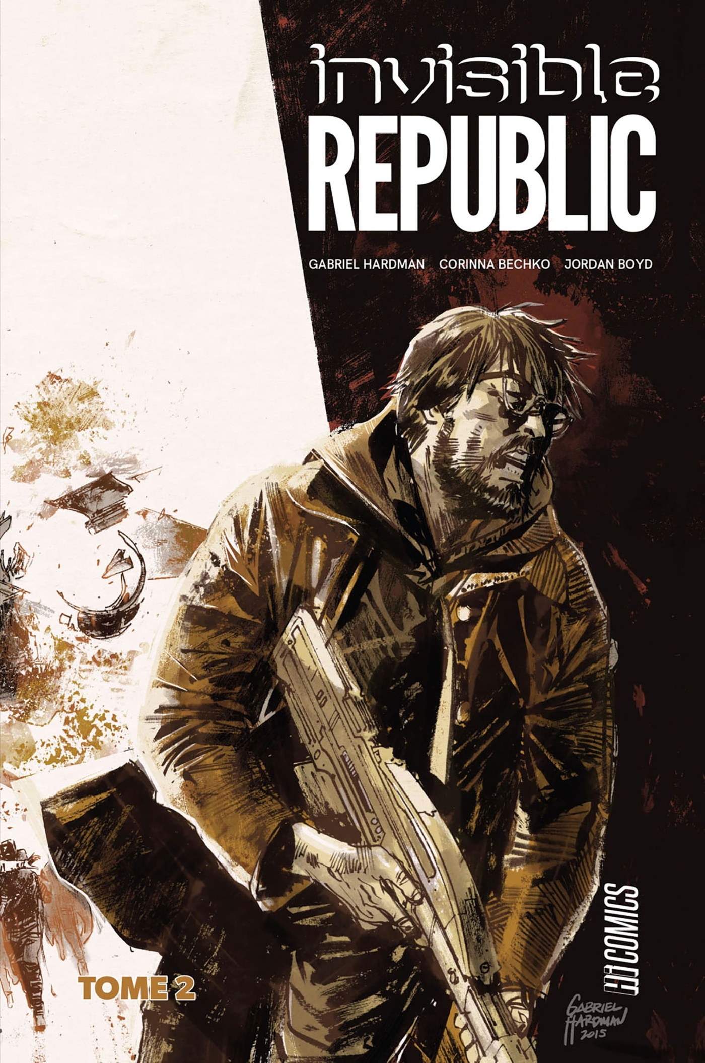 Invisible Republic,  T2 - Corinna Bechko - HICOMICS