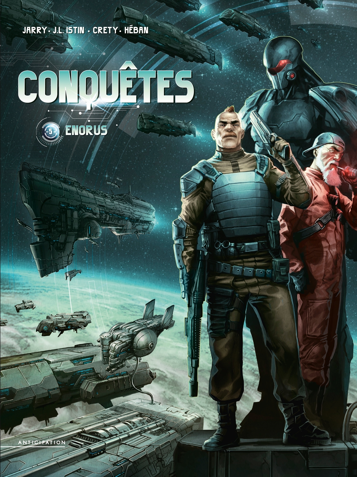 Conquêtes T05 - Enorus - Nicolas Jarry, Jean-Luc Istin - SOLEIL