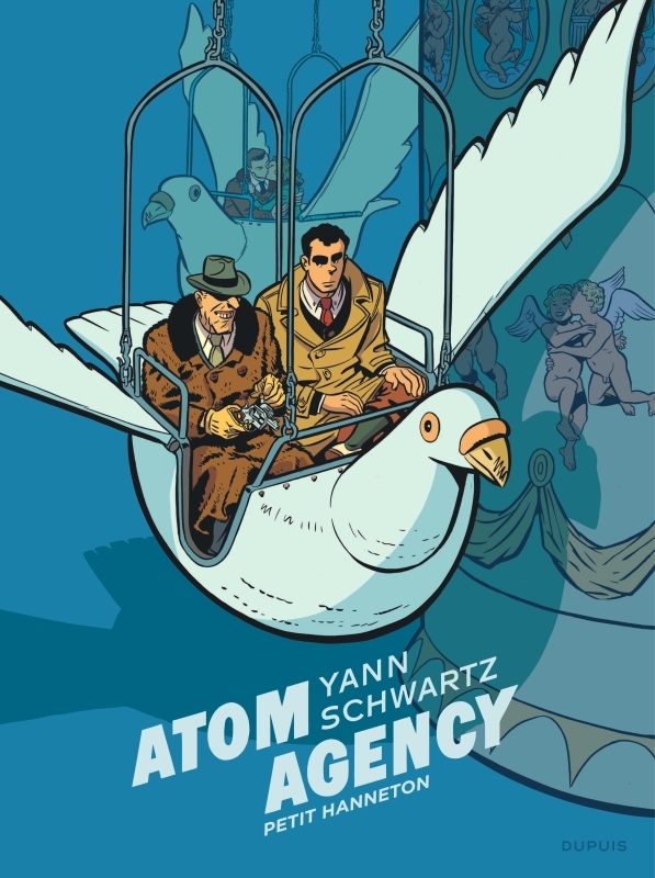 Atom Agency - Tome 2 - Petit hanneton -  Yann - DUPUIS