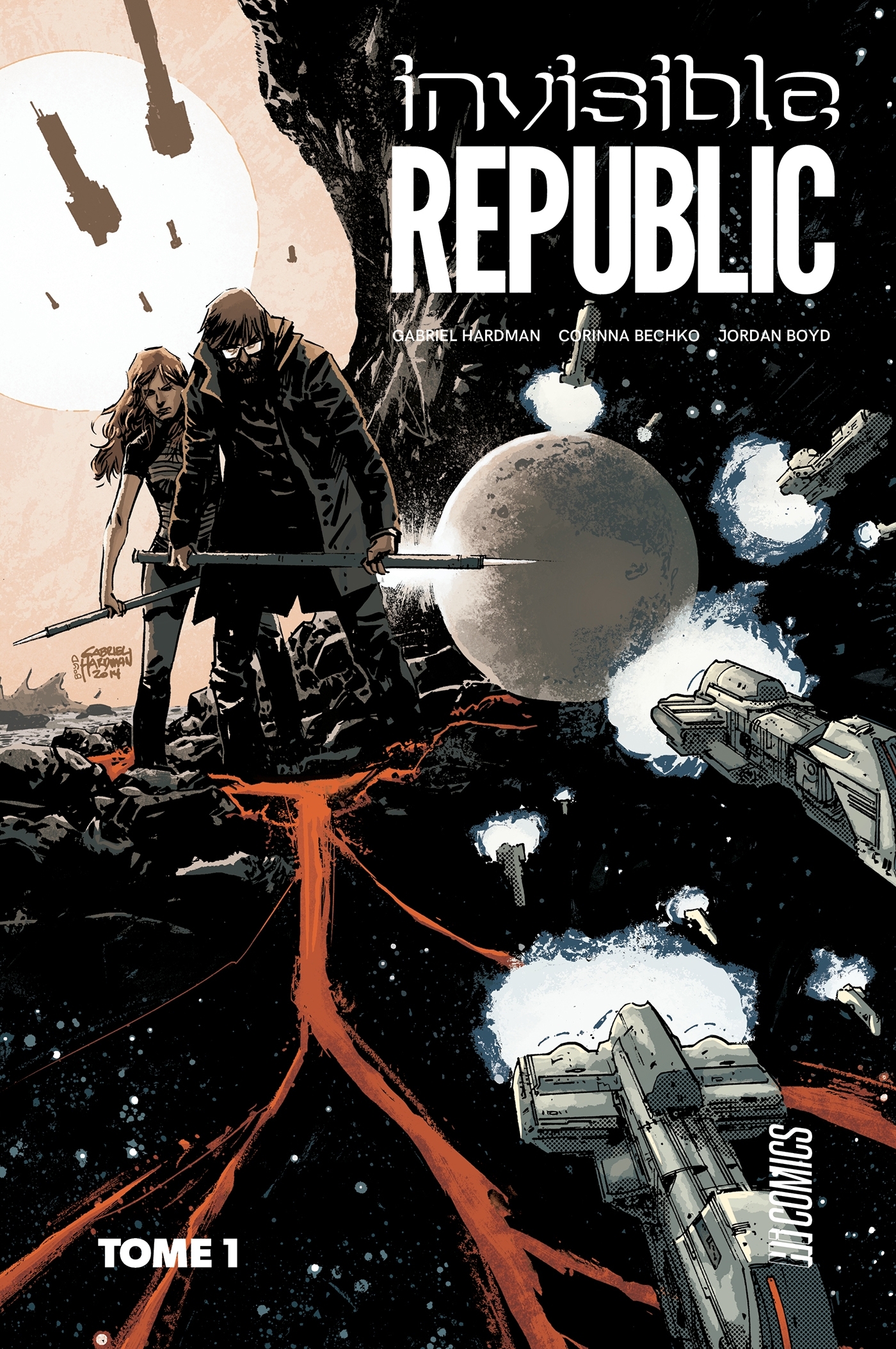 Invisible Republic, T1 - Gabriel Hardman - HICOMICS