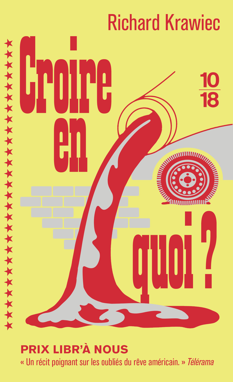Croire en quoi ? - richard krawiec - 10 X 18