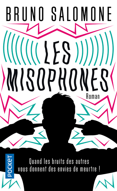 Les Misophones - Bruno Salomone - POCKET