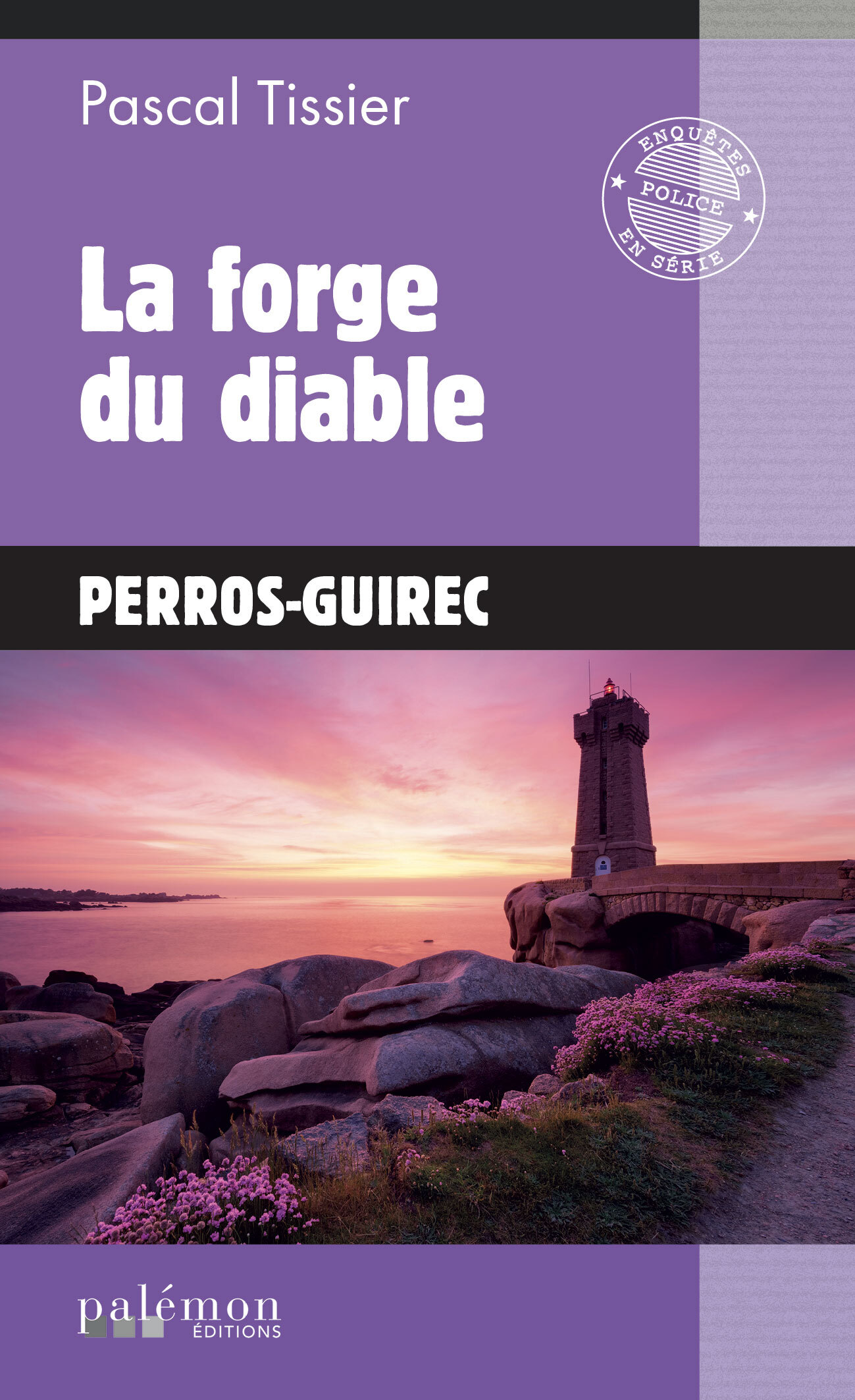 La forge du diable - pascal tissier - PALEMON