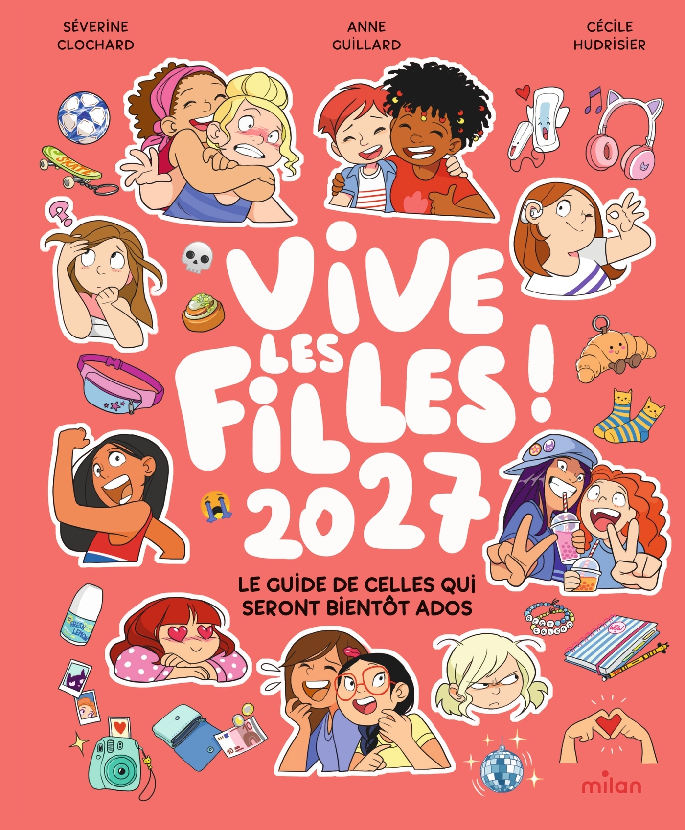 Vive les filles ! 2027 - Séverine Clochard - MILAN