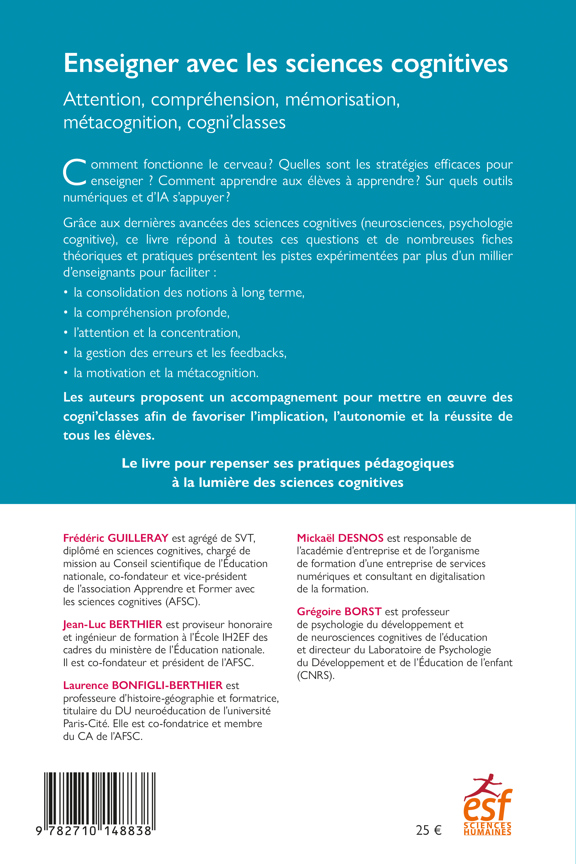 Enseigner avec les sciences cognitives - Mickael DESNOS, Frédéric Guilleray, JEAN LUC BERTHIER, Grégoire Borst, Laurence Berthier-Bonfigli - ESF