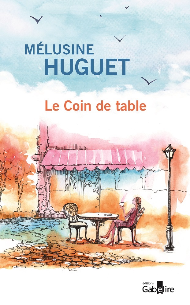 Le Coin de table - Melusine Huguet - GABELIRE