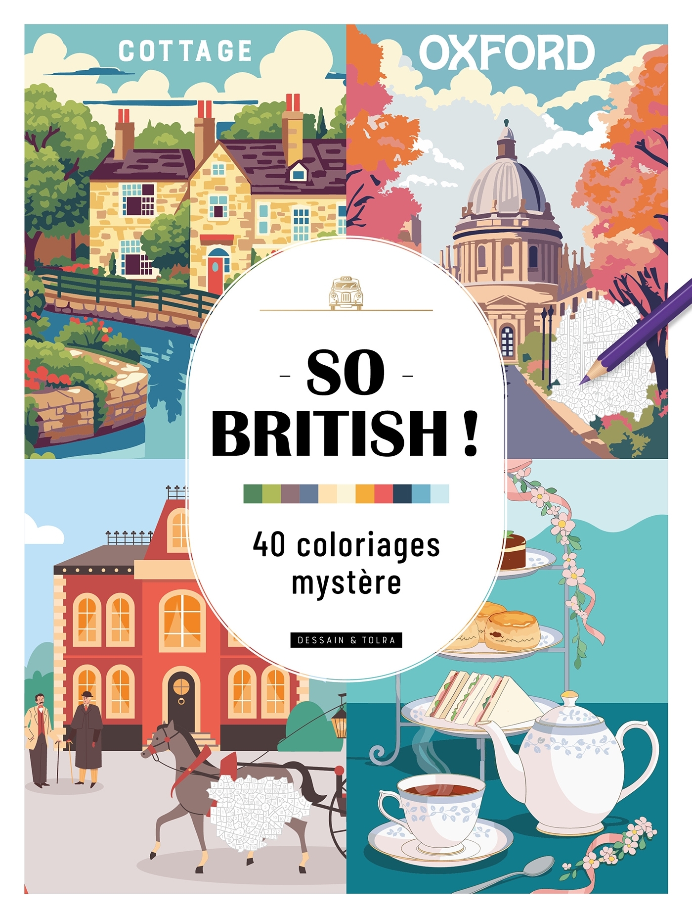 So british ! - 40 coloriages mystère -  - DESSAIN TOLRA