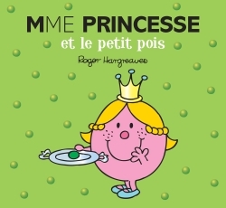 Madame Princesse et le Petit Pois - ERICK ALEXANDERSON ROSAS - HACHETTE JEUN.