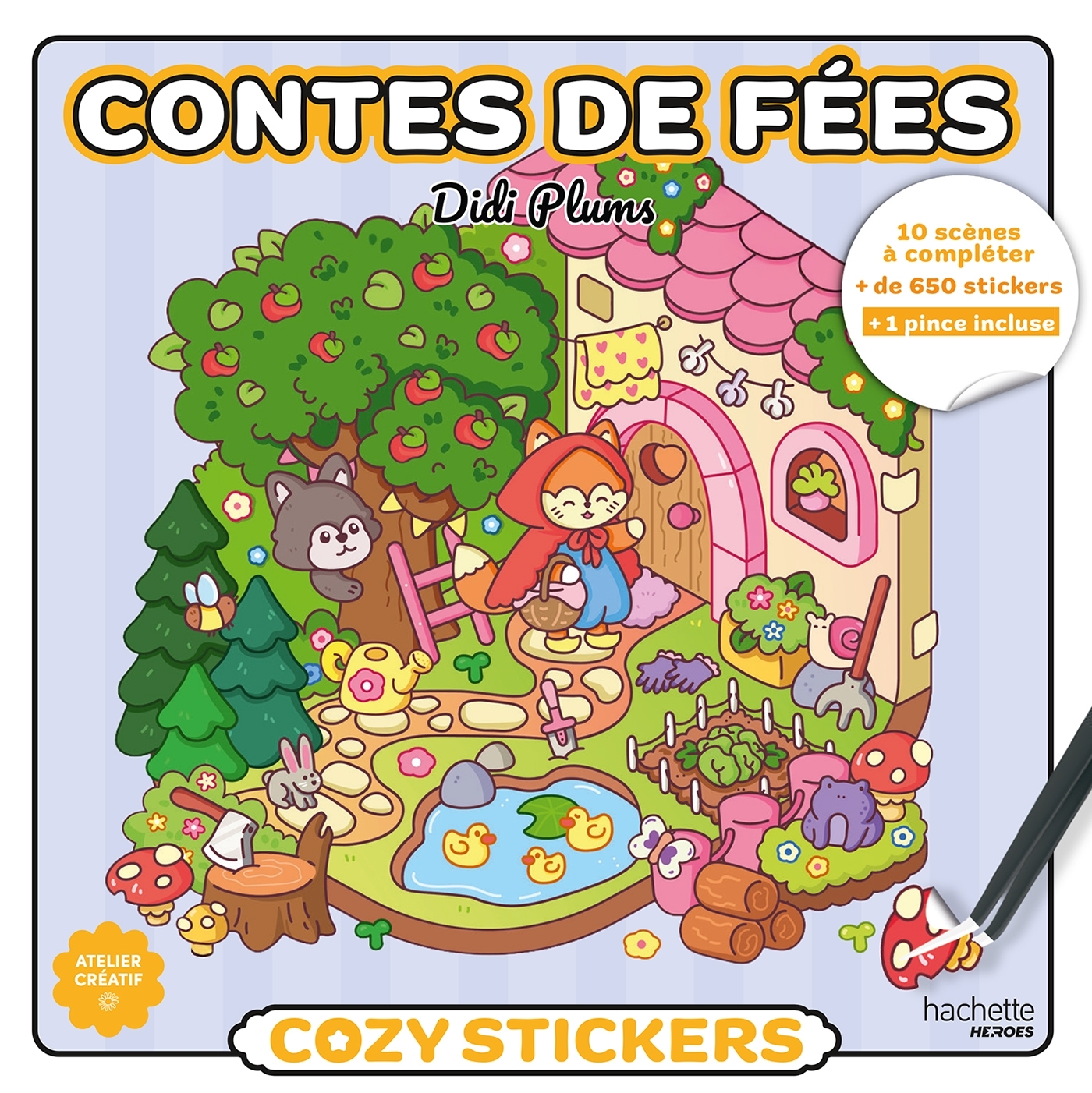 Cozy Stickers Didi Plums (avec pince) - Contes de fées - DIDI PLUMS - HACHETTE HEROES