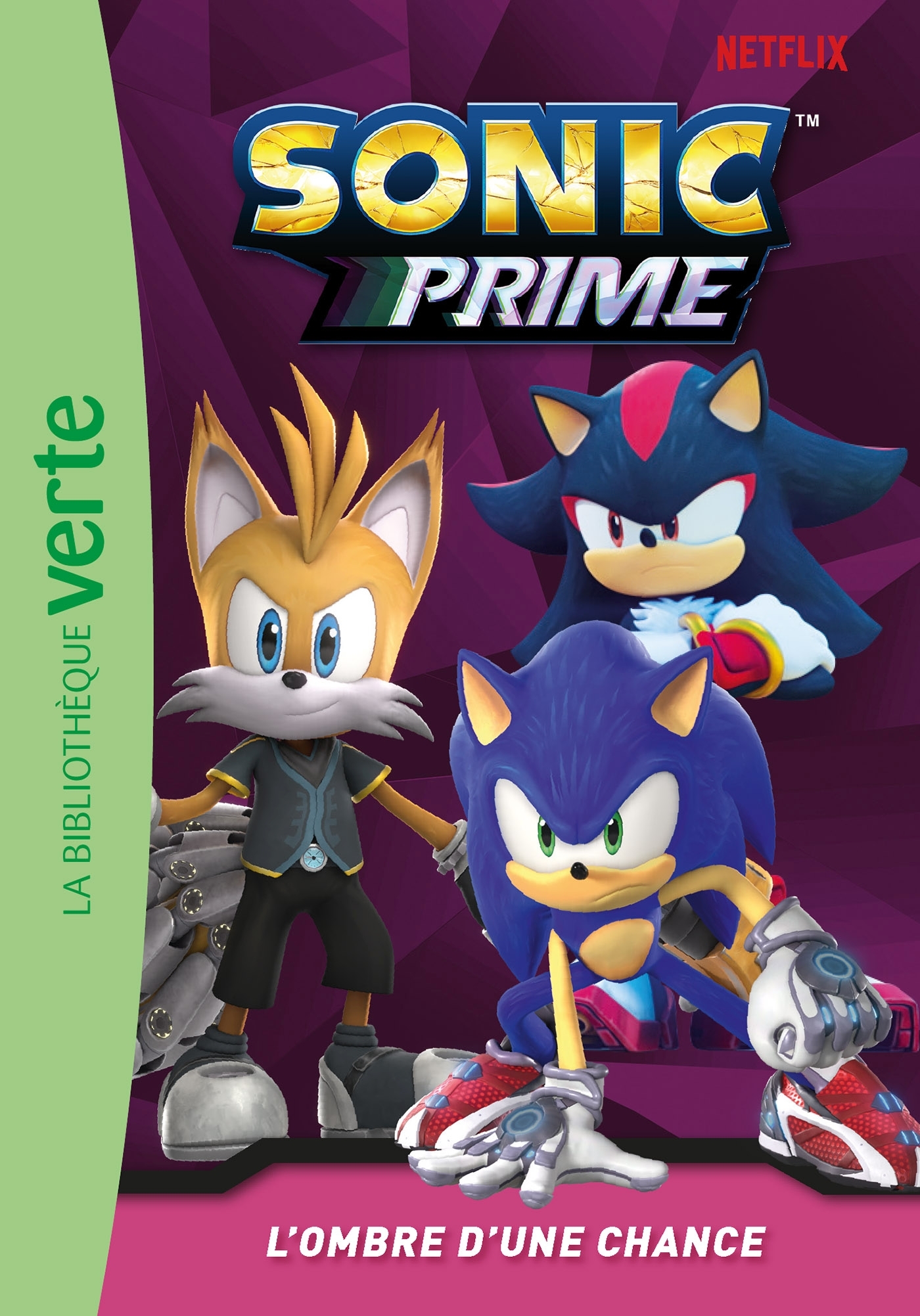 Sonic Prime, Tome 15 - L'ombre d'une chance -  SEGA - HACHETTE JEUN.