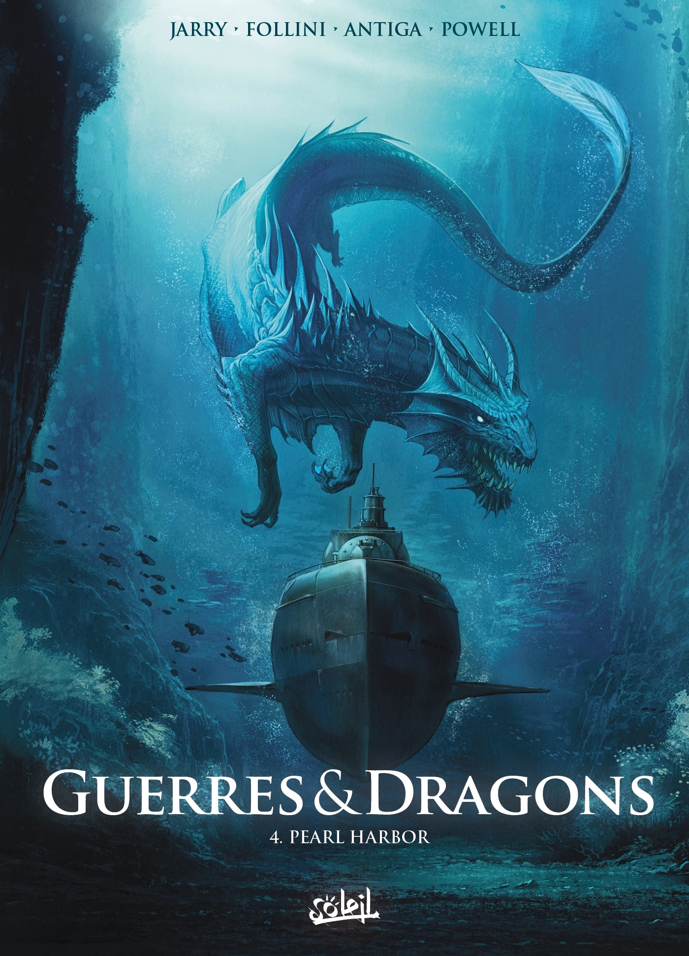 Guerres et Dragons T04 - Pearl Harbor - David Courtois, Nicolas Jarry - SOLEIL