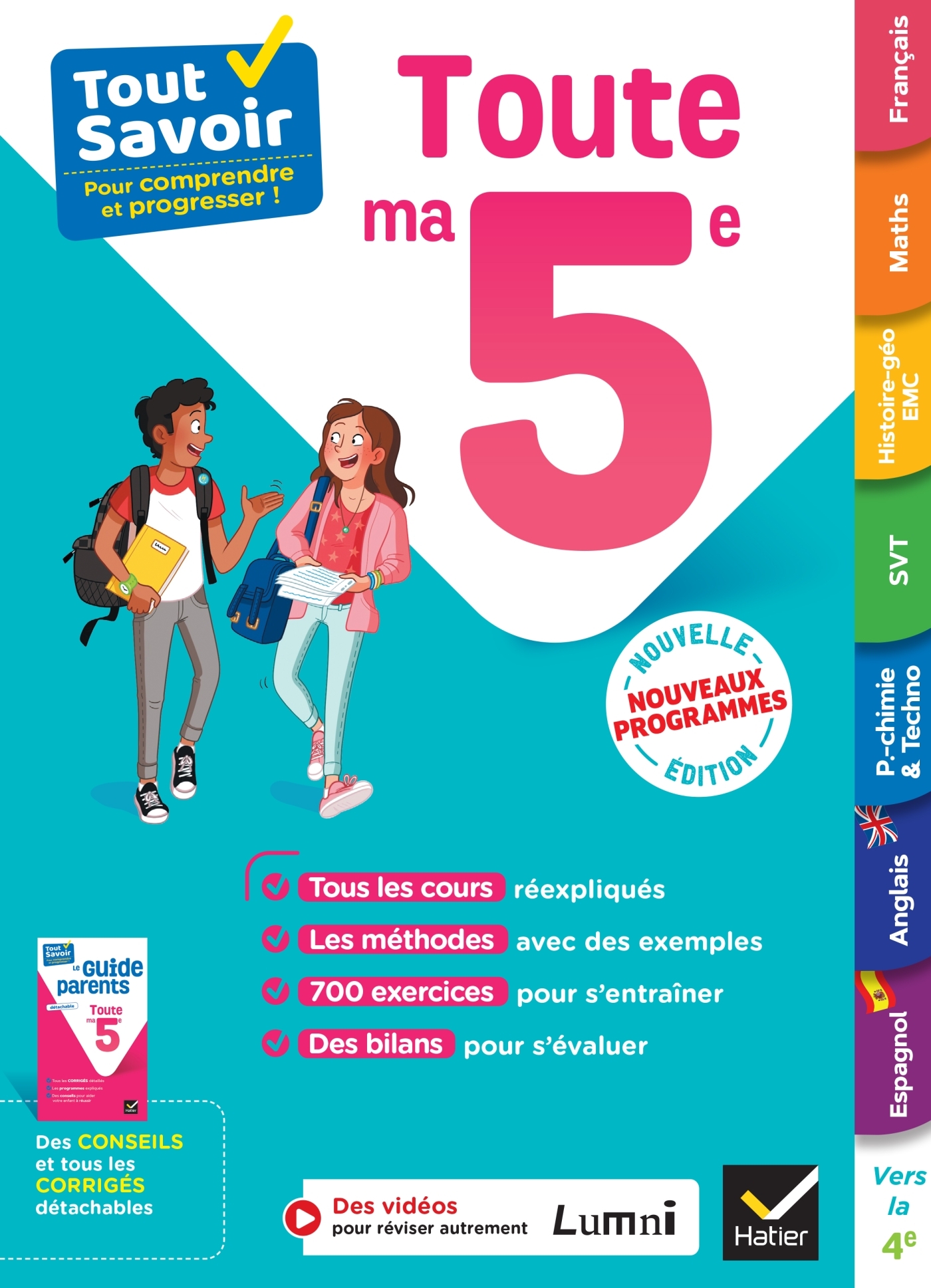 Tout savoir 5e - Tout en un - Nouveaux programmes - Marjorie Champetier, Corinne Touati, Maricel Fernandez-Theyras, Moussa Gory, Laurence Lamarche, Victoire Merlin, Guillaume Joubert, Vanessa Lebrun, Patrick Vermeulen, Pascal Bihouée, Daniel Dupuis - HATI