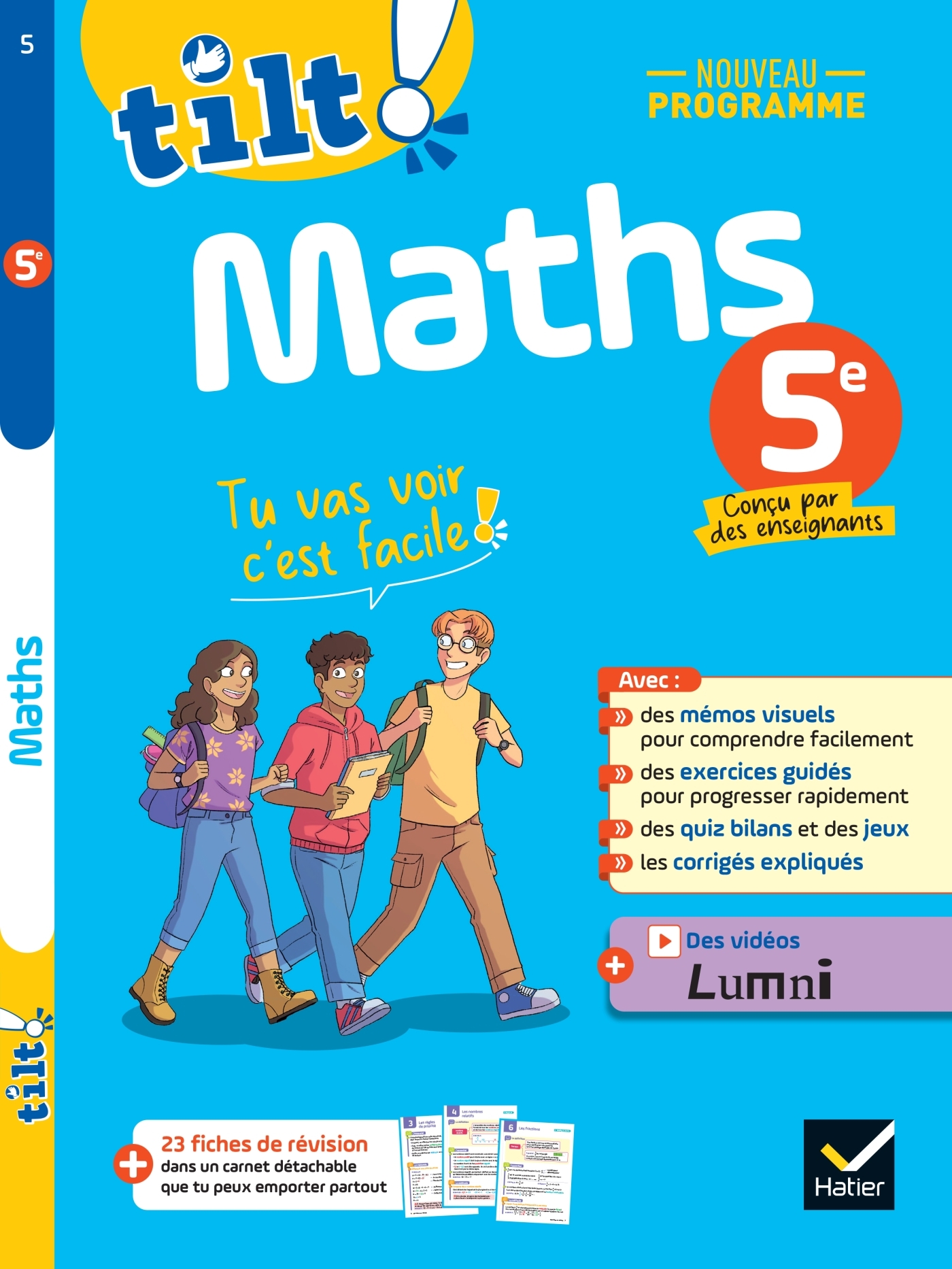 Tilt ! - Maths 5e - Nouveau programme - Sabine Aval, Isabelle Lemoine, Mylène Salvan - HATIER