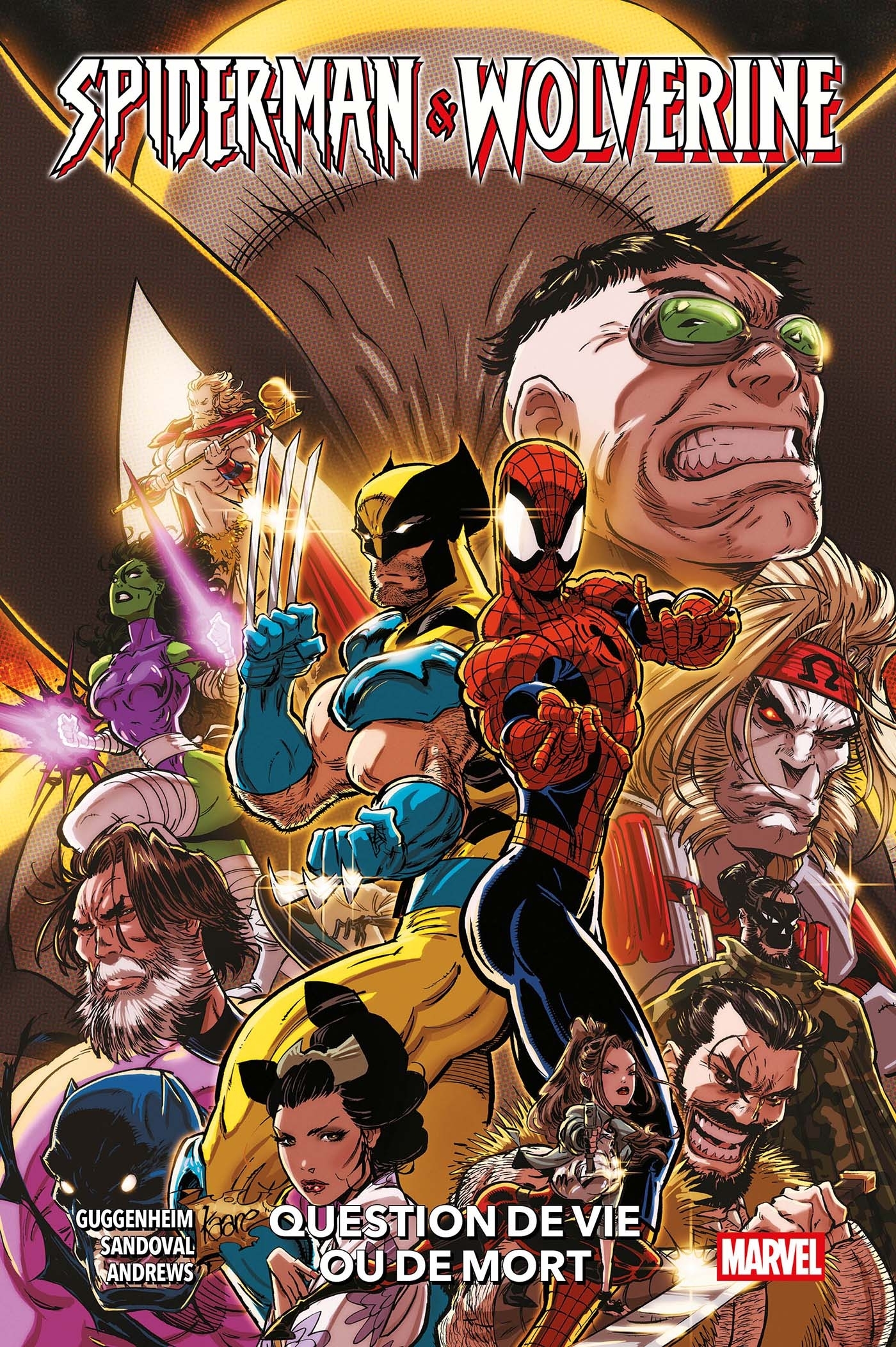 Spider-Man & Wolverine T02 : Question de vie ou de mort - Marc Guggenheim - PANINI
