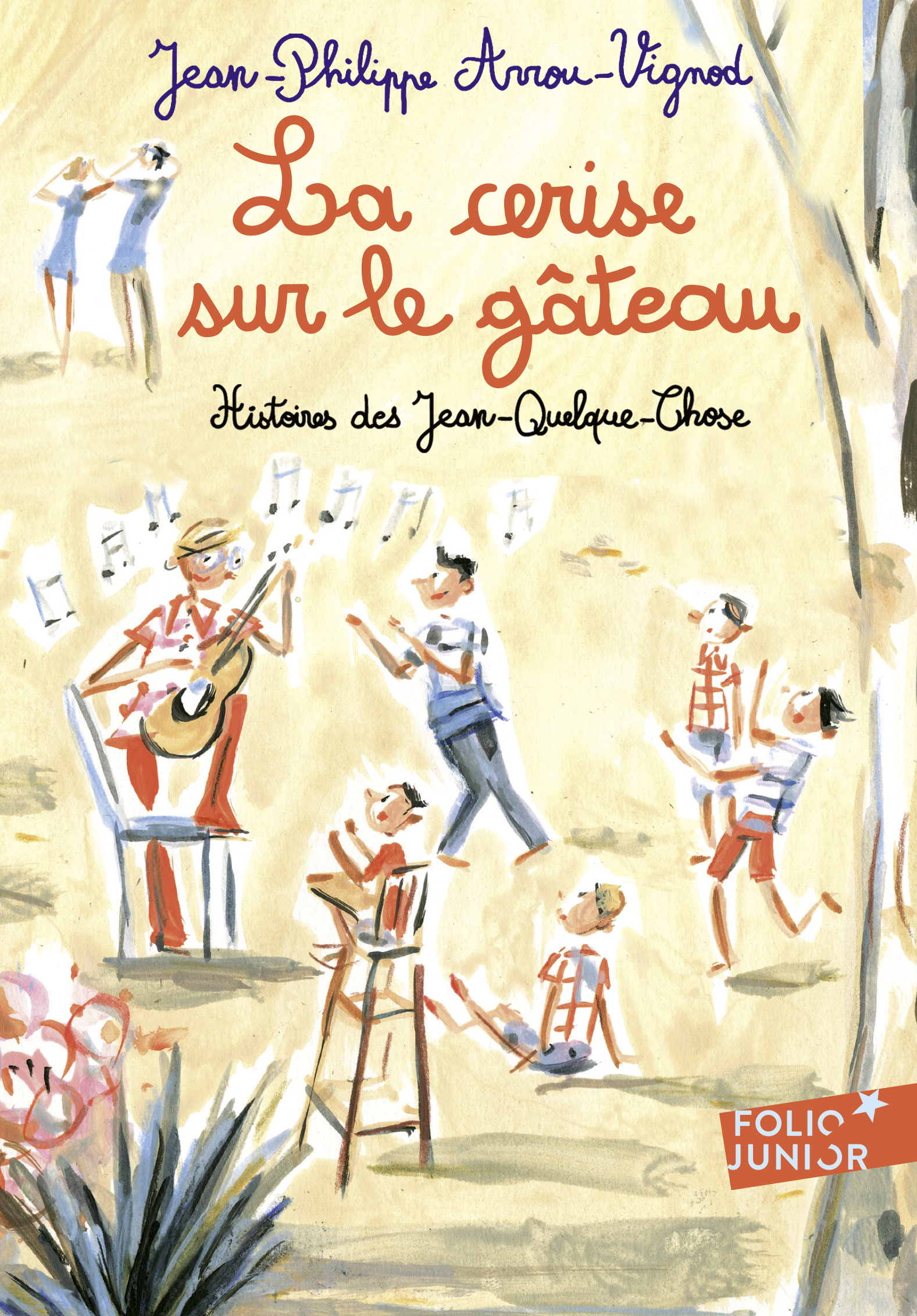 La cerise sur le gâteau - Jean-Philippe Arrou-Vignod - GALLIMARD JEUNE