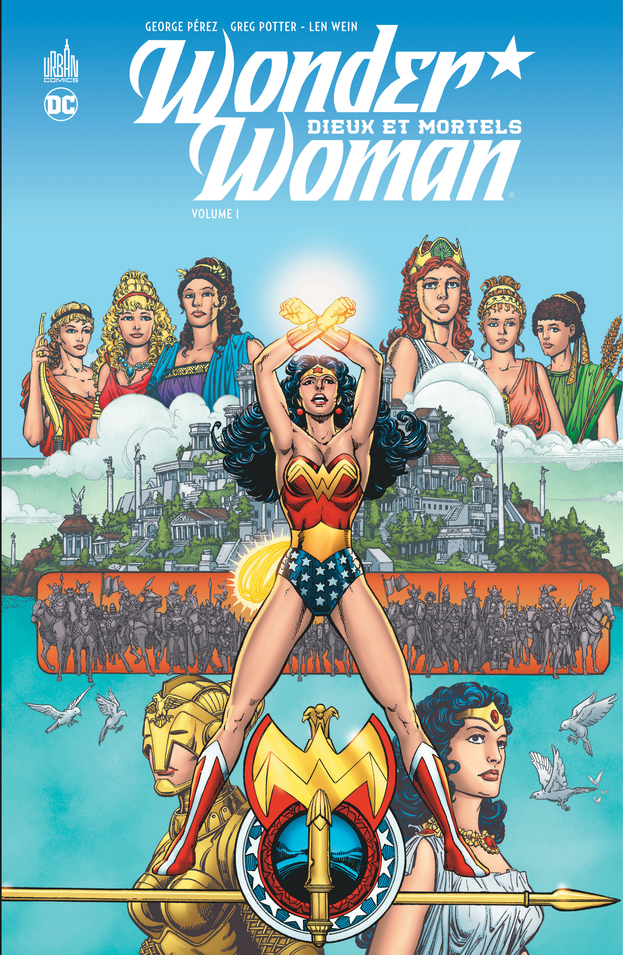 Wonder Woman Dieux et Mortels - Tome 1 -  Pérez George,  Wein Len, Len Wein, George Pérez - URBAN COMICS