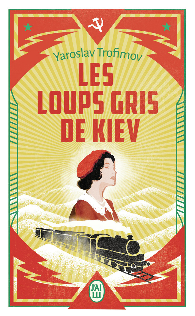 Les loups gris de Kiev - Yaroslav Trofimov - J'AI LU
