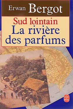 La Rivière des parfums (tome 2) - Erwan Bergot - LGF