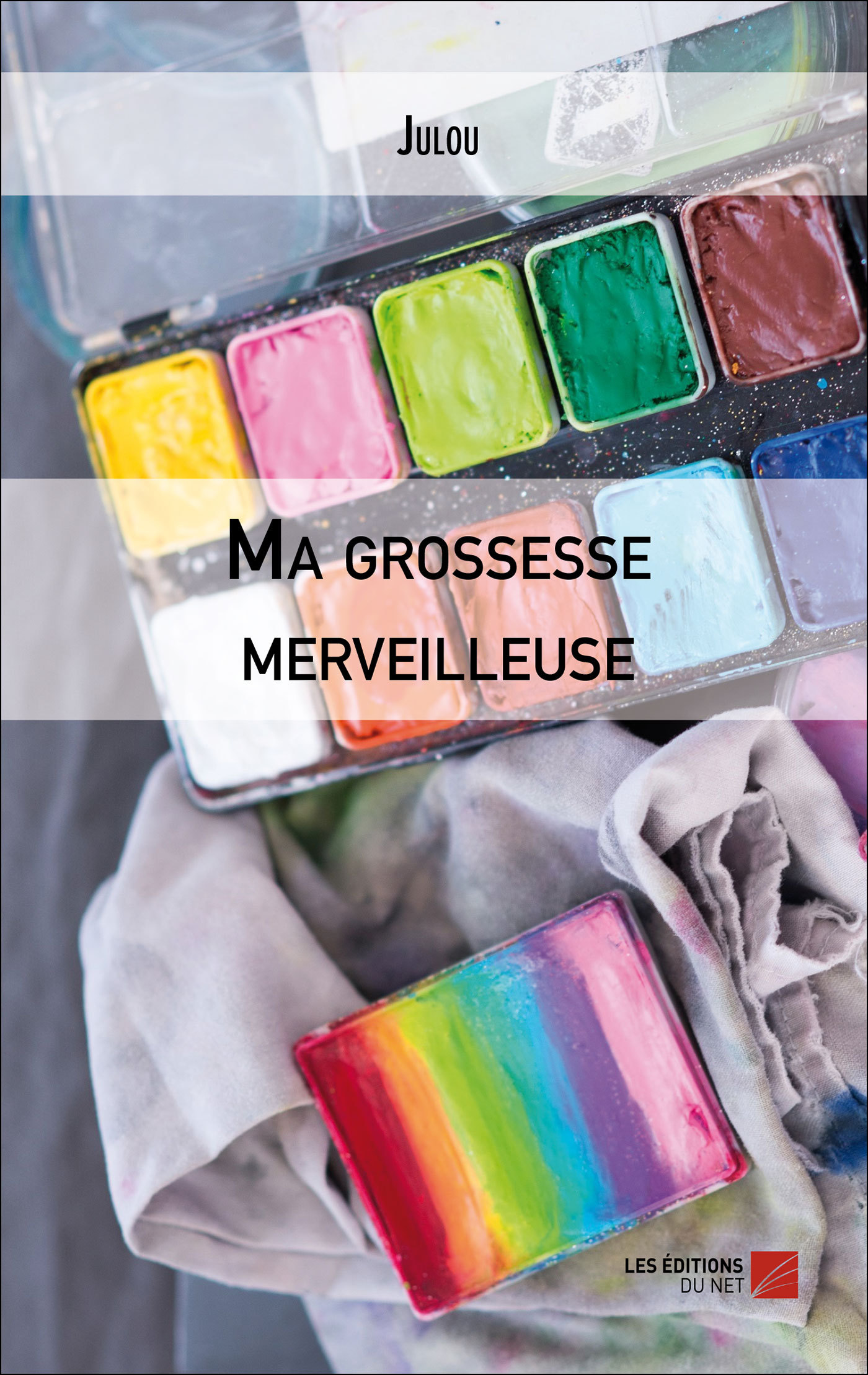 Ma grossesse merveilleuse -  Julou - DU NET