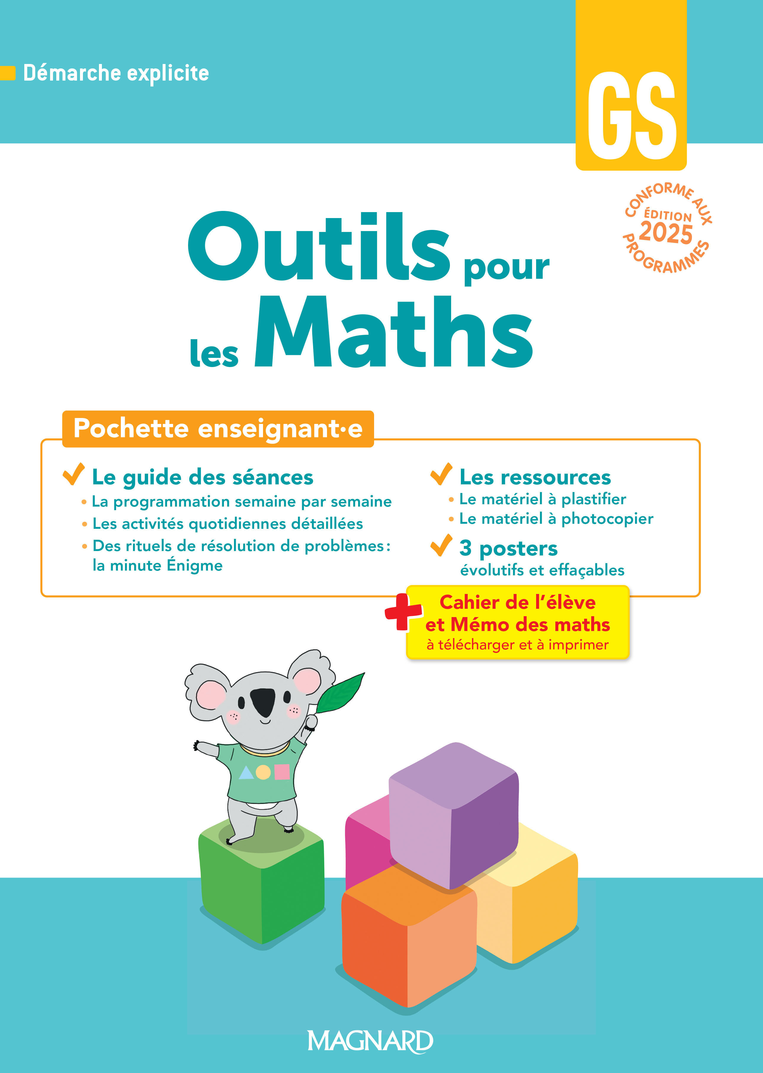 Outils pour les Maths GS (2025) - Guide pédagogique + Posters + Fiches ressources - Marie-Laure Frey-Tournier, Patrice Gros, Delphine Deschamps, Deborah Darier, Marie-Laure Tournier - MAGNARD