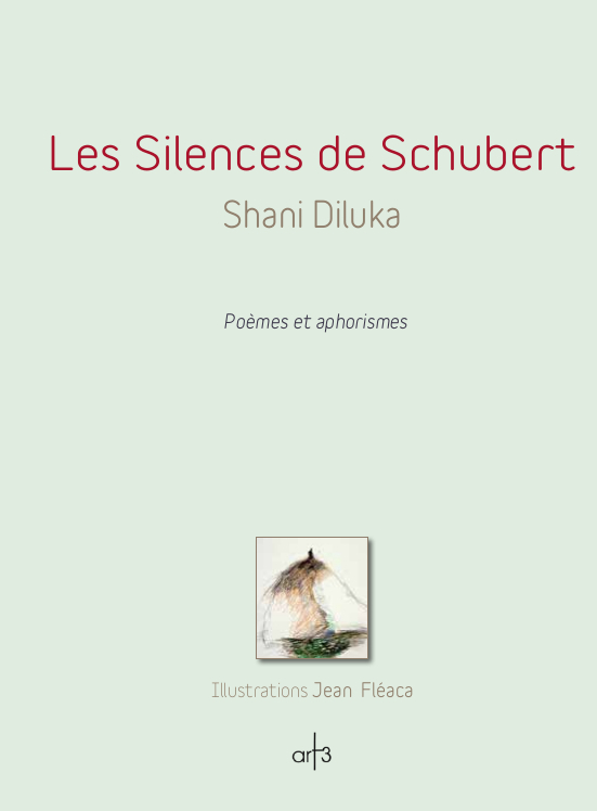 Les Silences de Schubert - Shani Diluka - ART 3 ED