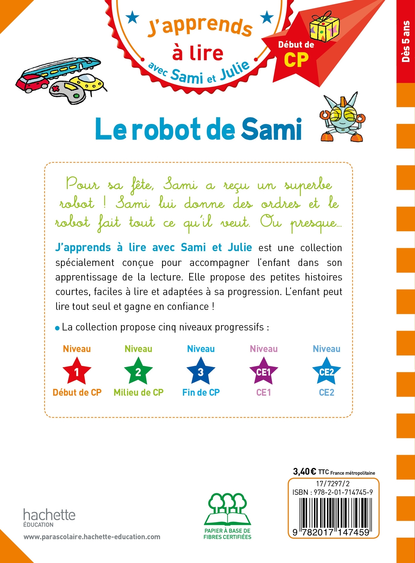 Sami et Julie CP Niveau 1 Le robot de Sami - Isabelle Albertin - HACHETTE EDUC